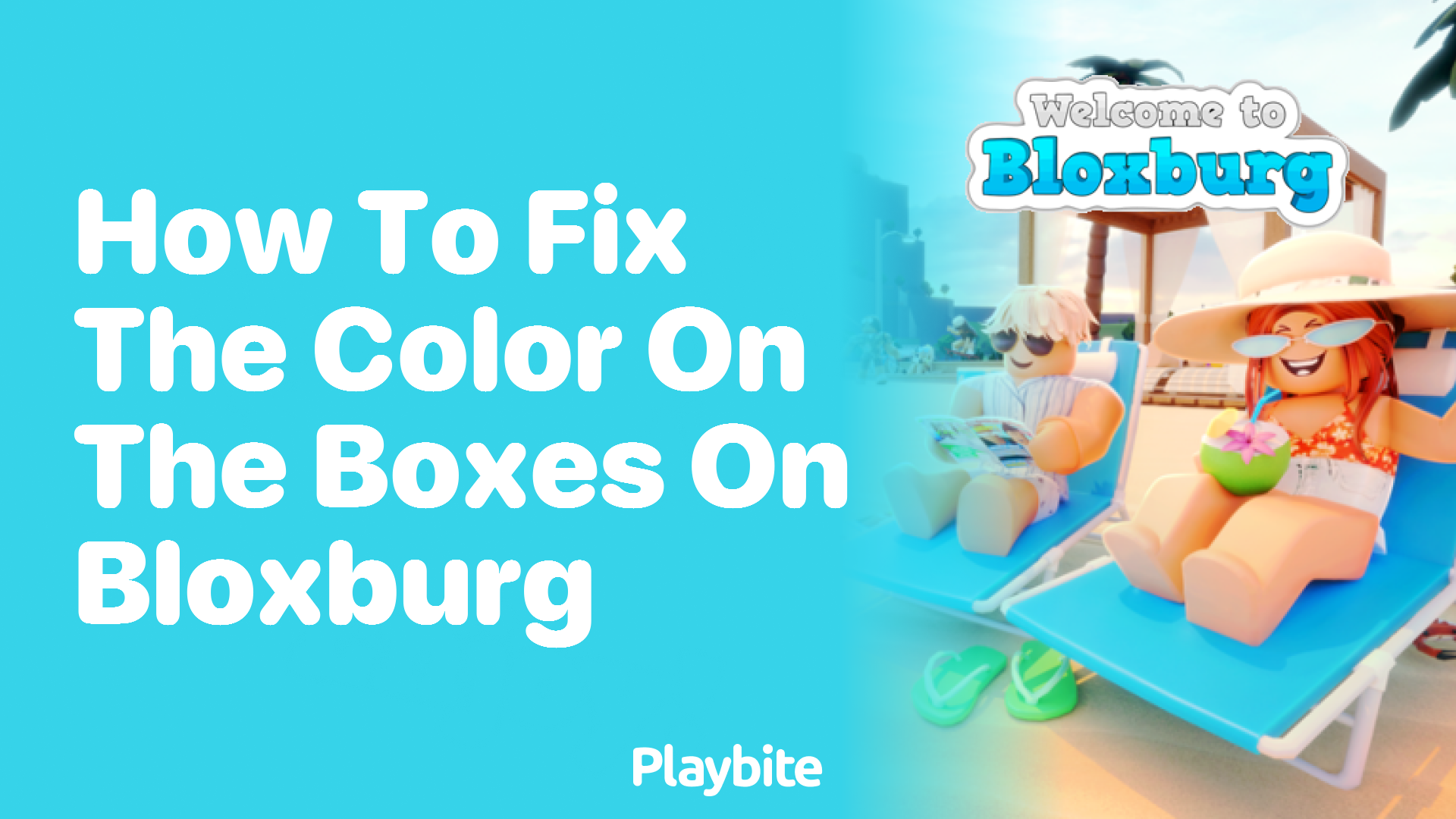 How to Fix the Color on the Boxes in Bloxburg