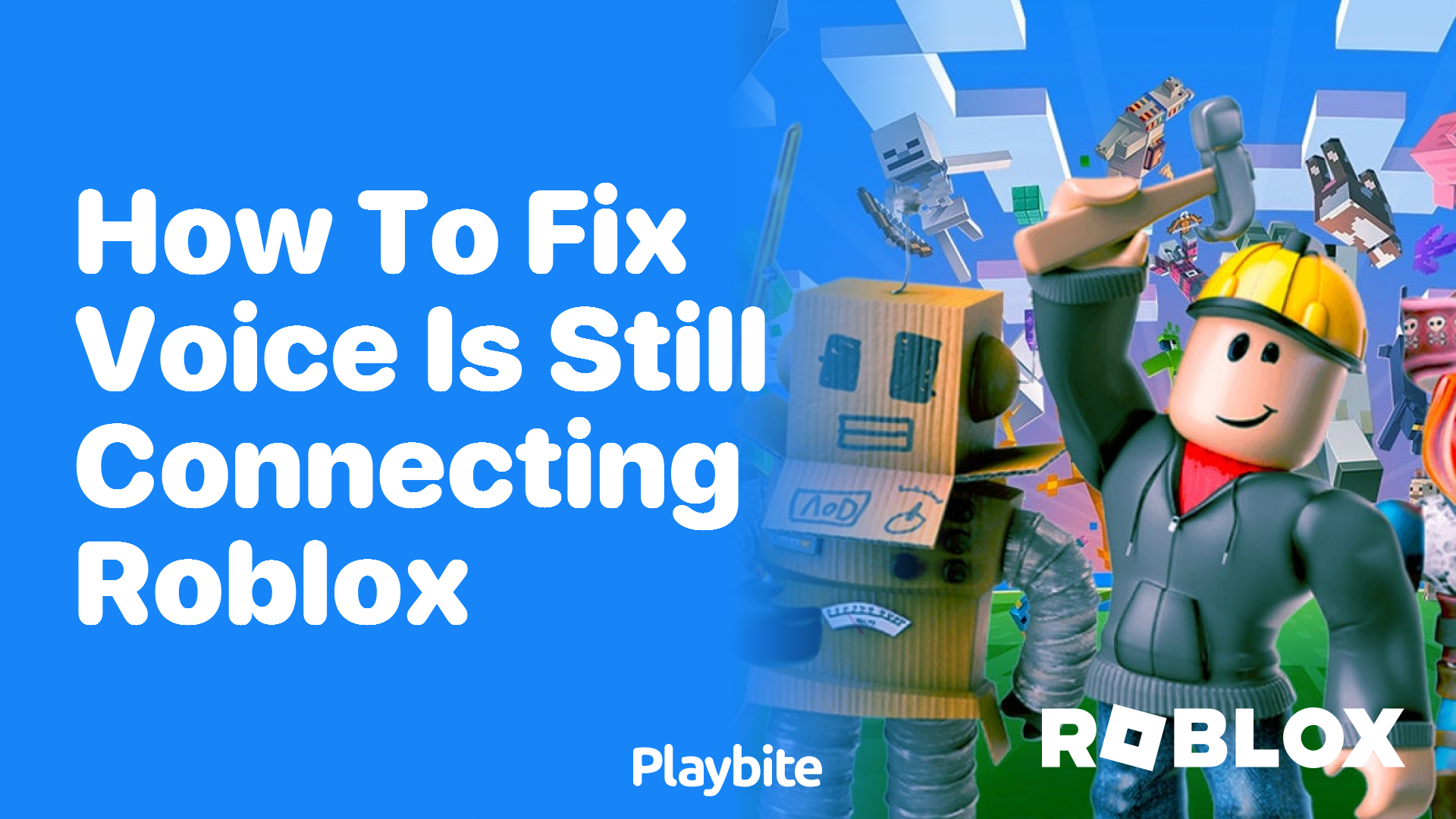 How to Fix &#8216;Voice is Still Connecting&#8217; on Roblox