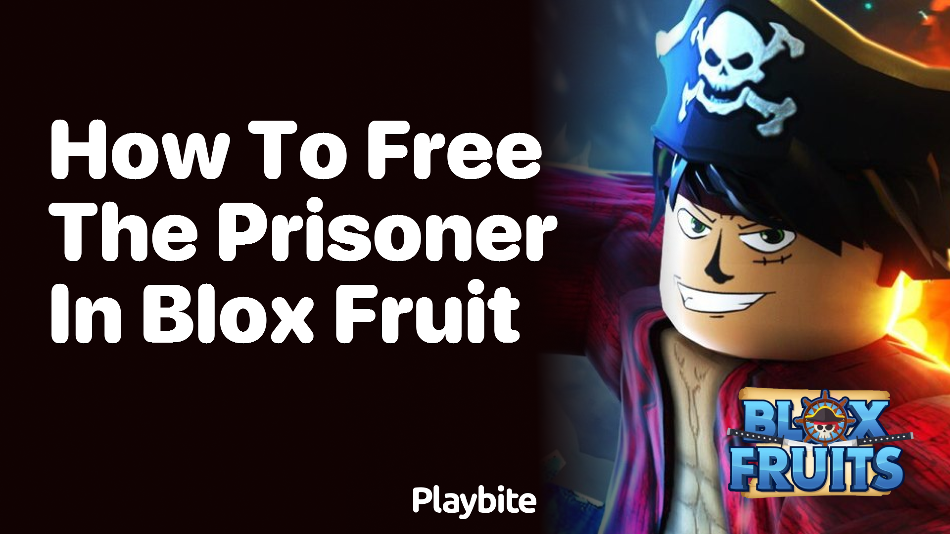 How to Free the Prisoner in Blox Fruit: A Step-by-Step Guide