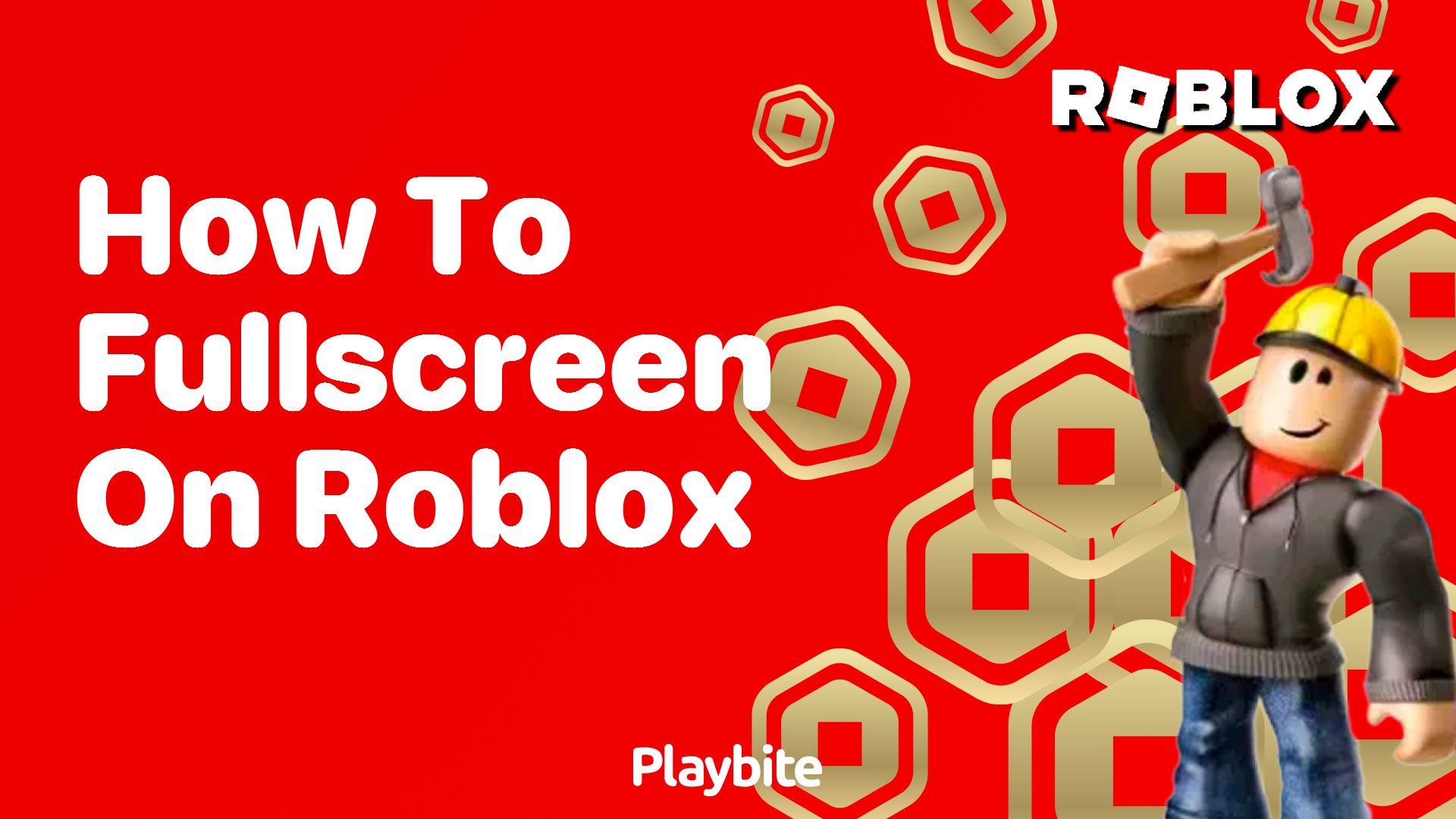 How to Go Fullscreen on Roblox: A Quick Guide - Playbite