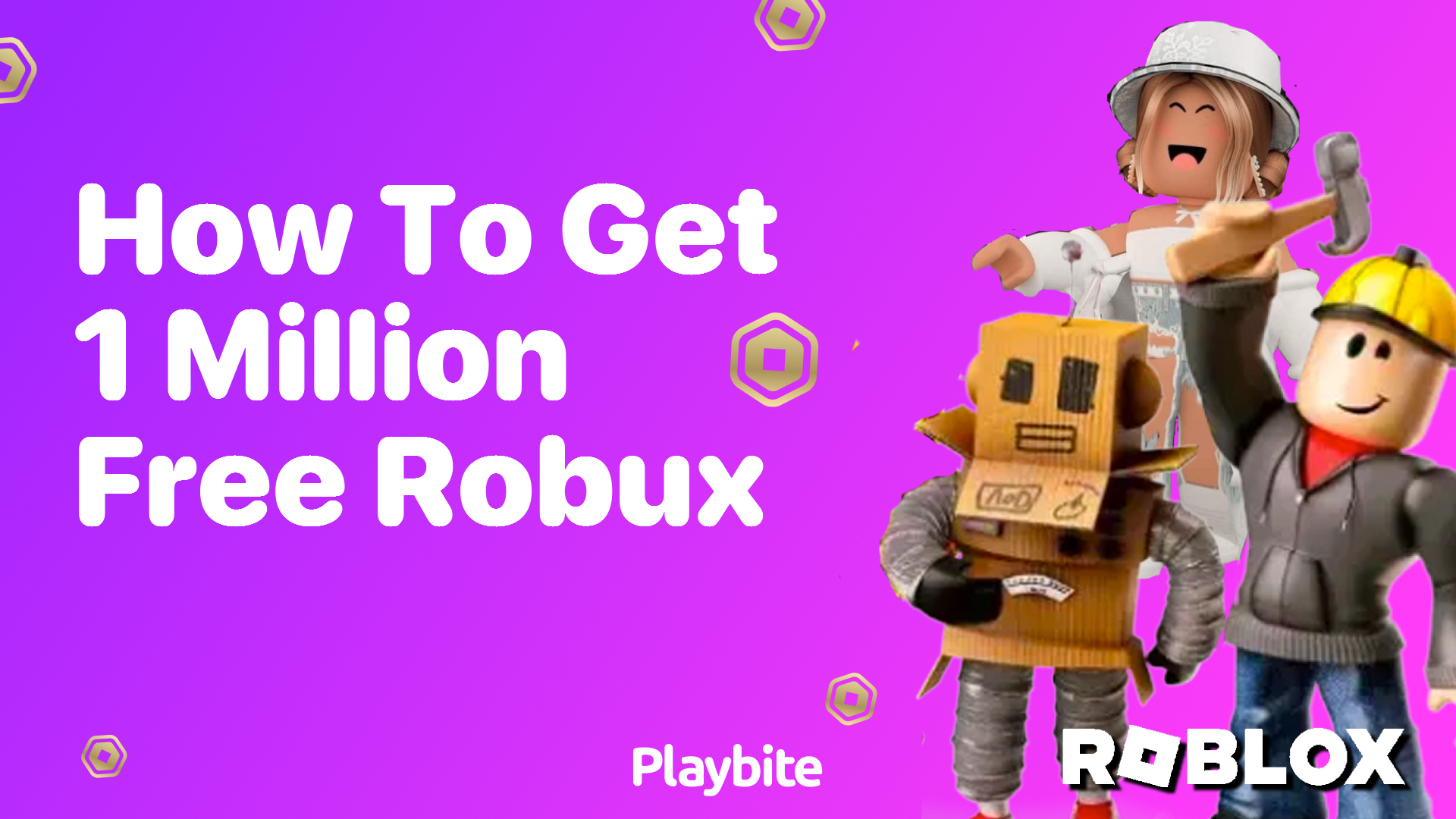 How to Get 1 Million Free Robux: Exploring Your Options