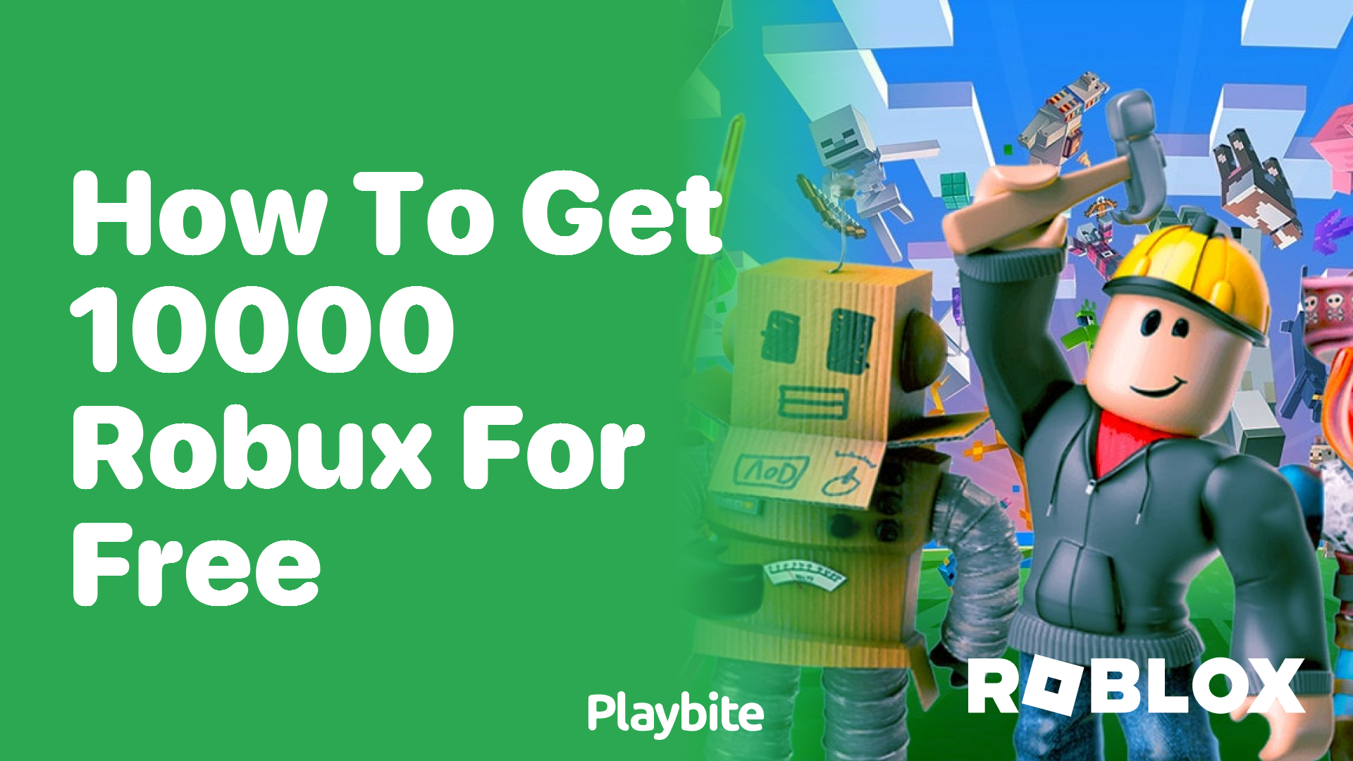 How to Get 10,000 Robux for Free