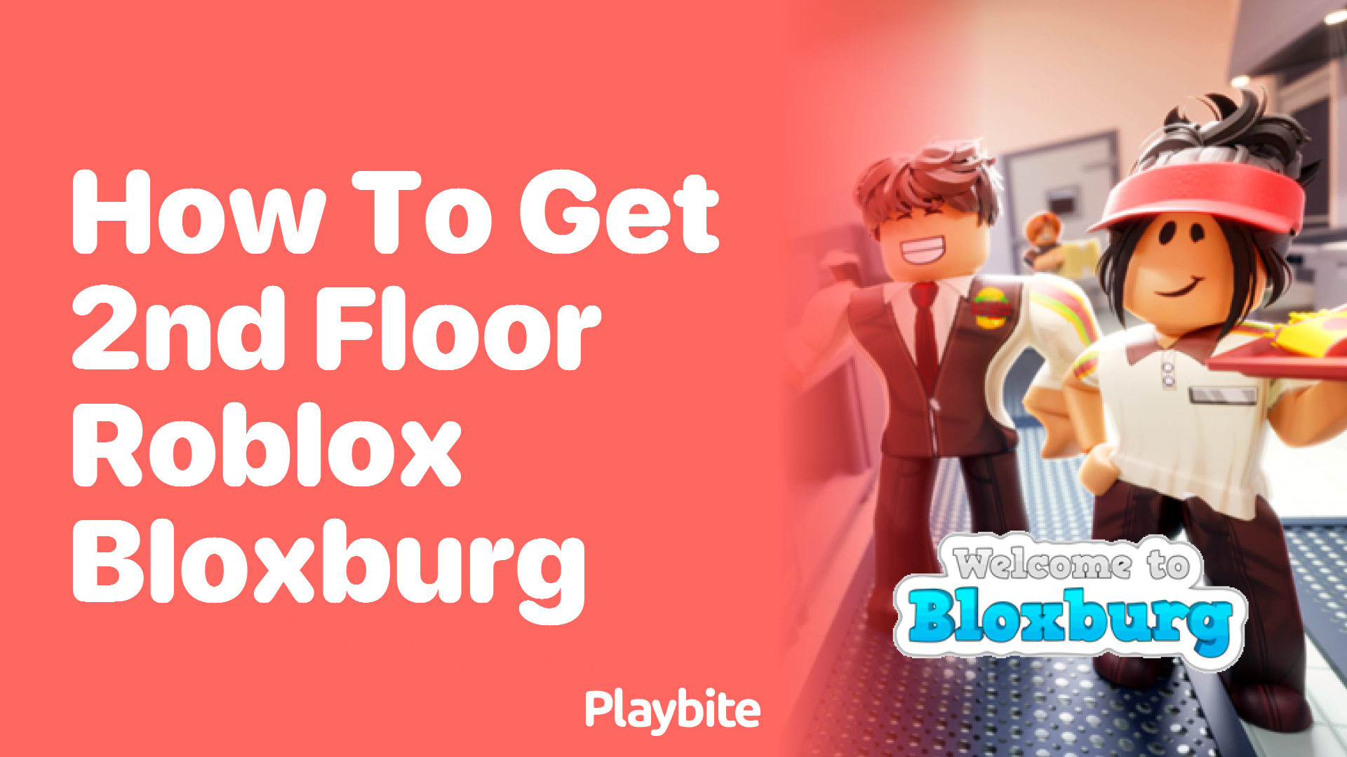 How to Get a Second Floor in Roblox Bloxburg