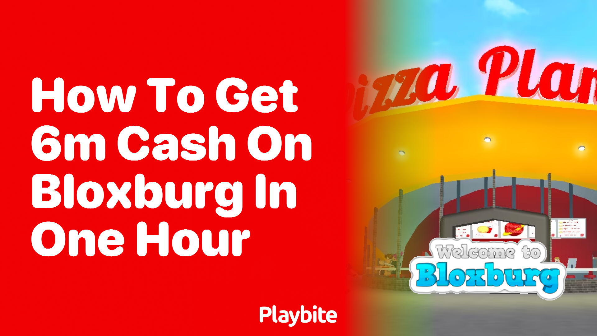 How to Get 6M Cash on Bloxburg in One Hour