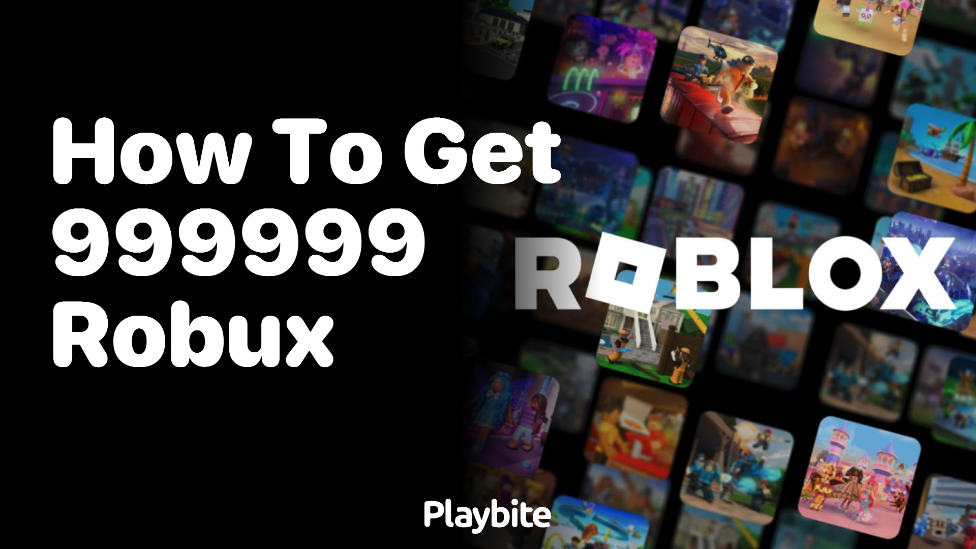 How to Get 999,999 Robux in Roblox?