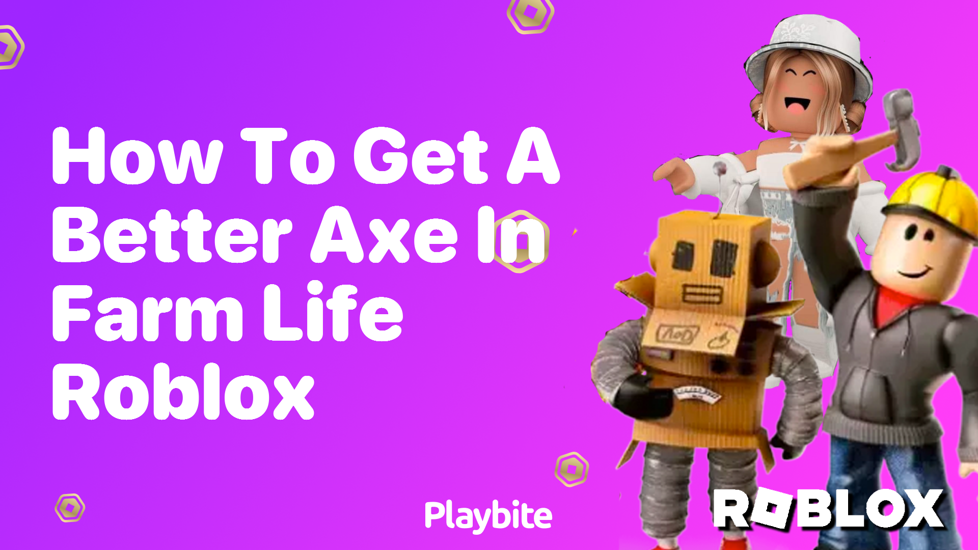How to Get a Better Axe in Farm Life on Roblox