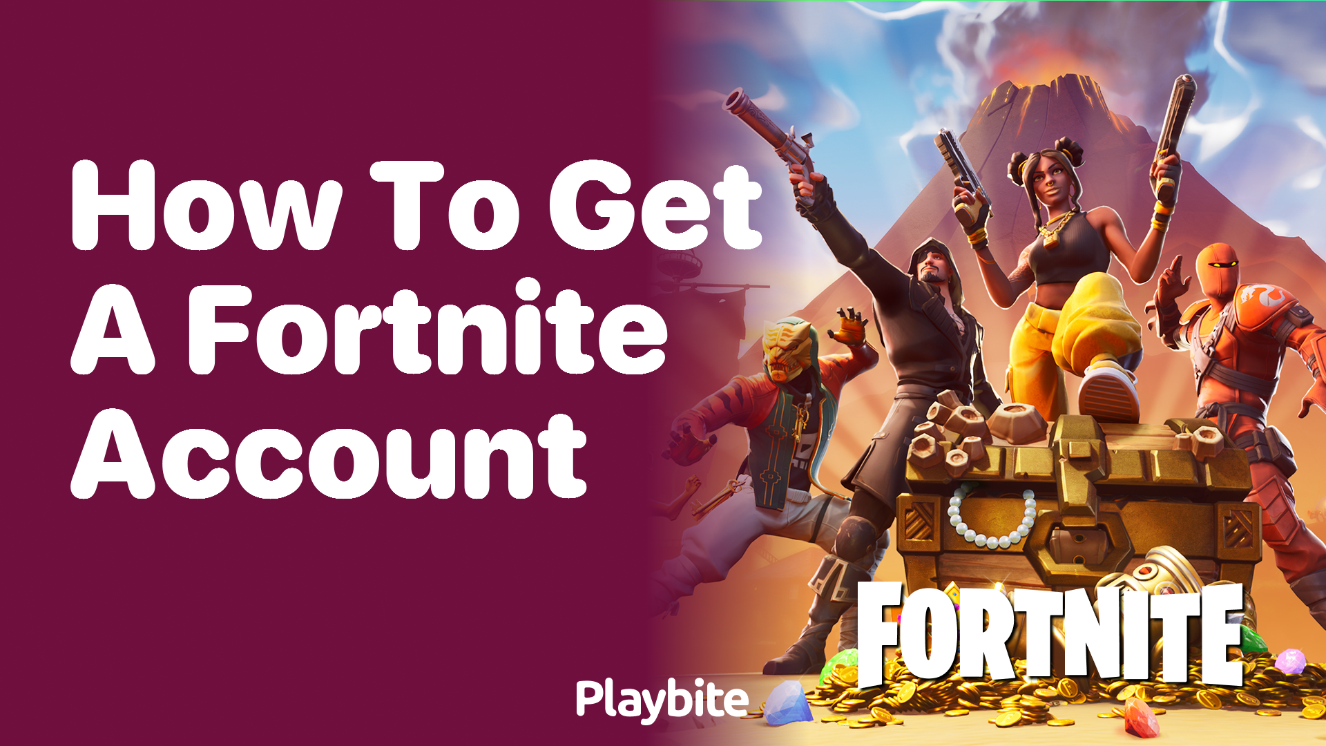 How to Get a Fortnite Account: A Simple Guide