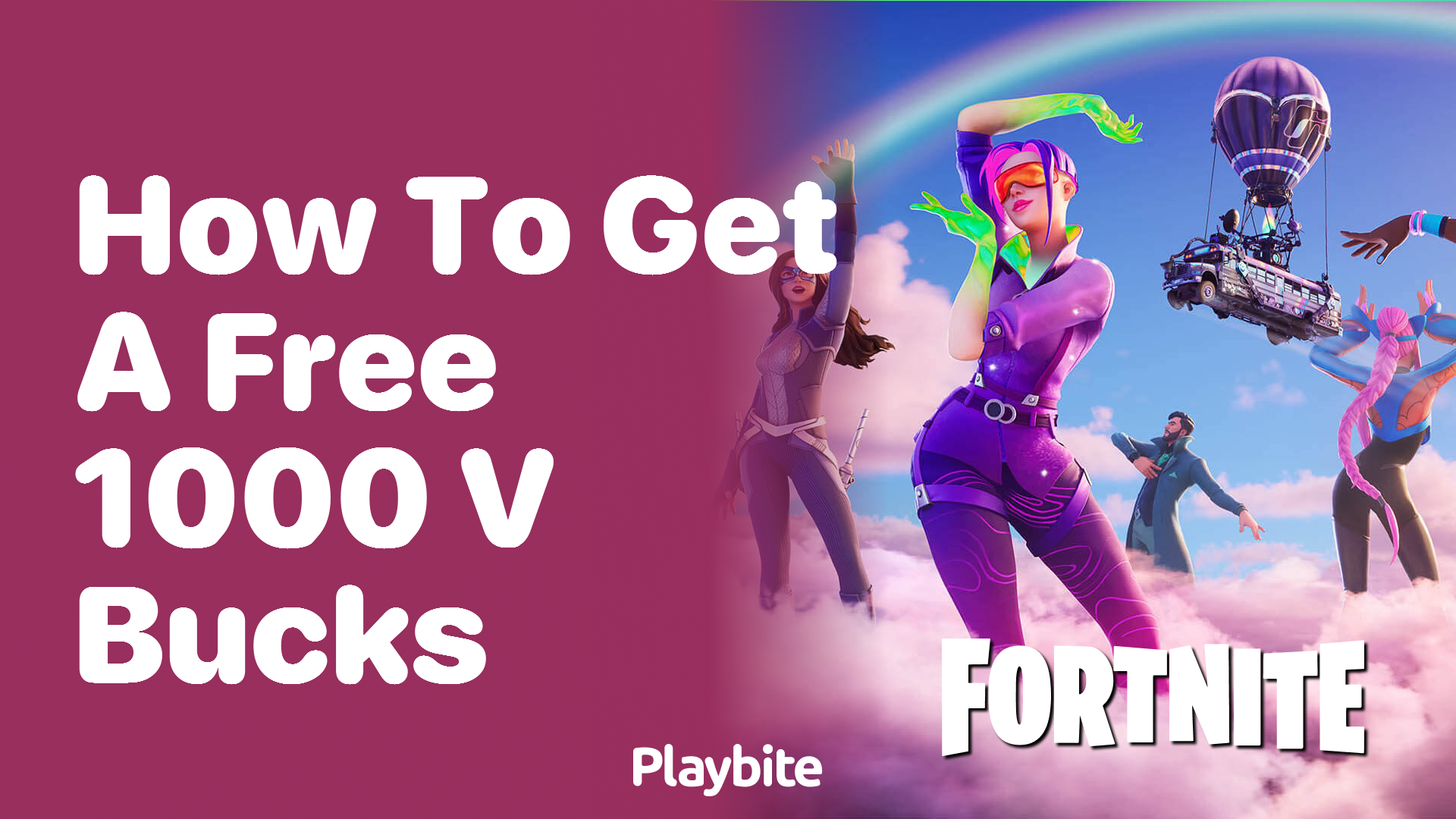 How to Get a Free 1000 V-Bucks in Fortnite