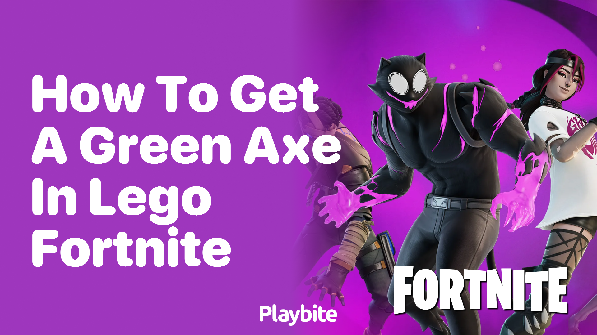How to Get a Green Axe in Lego Fortnite