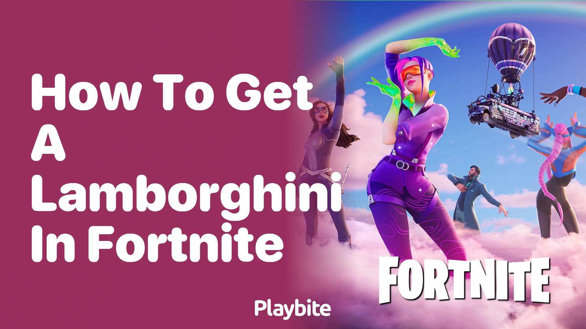 How to Get a Lamborghini in Fortnite
