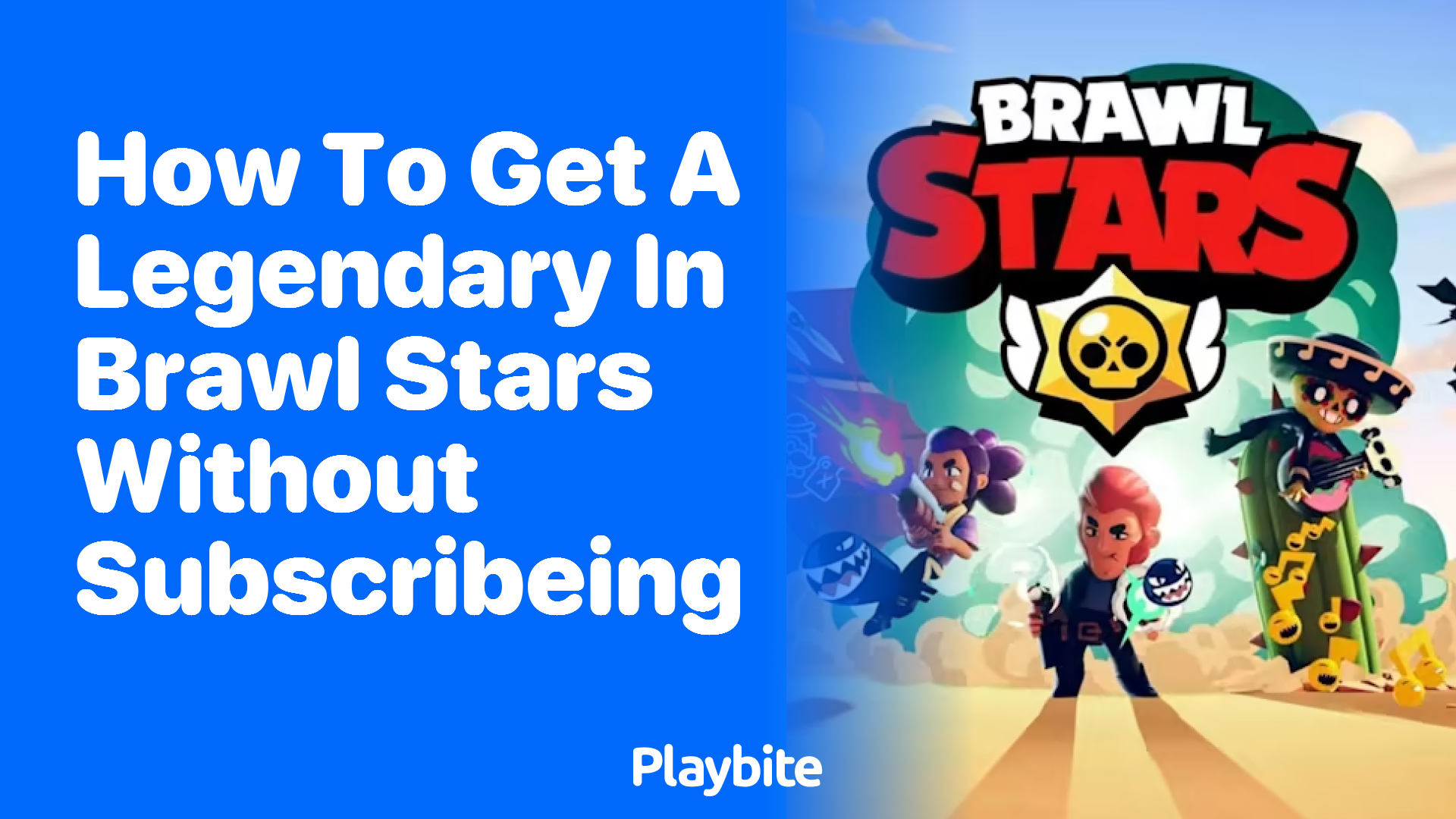How to get a legendary in Brawl Stars without subscribing