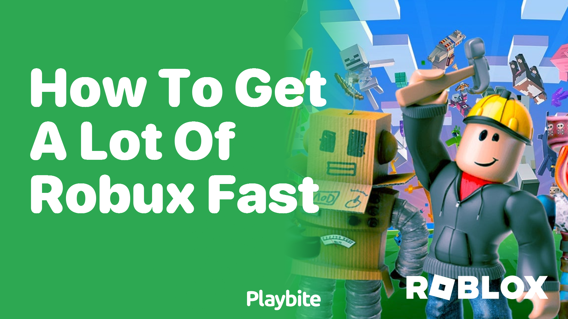 How to Get a Lot of Robux Fast