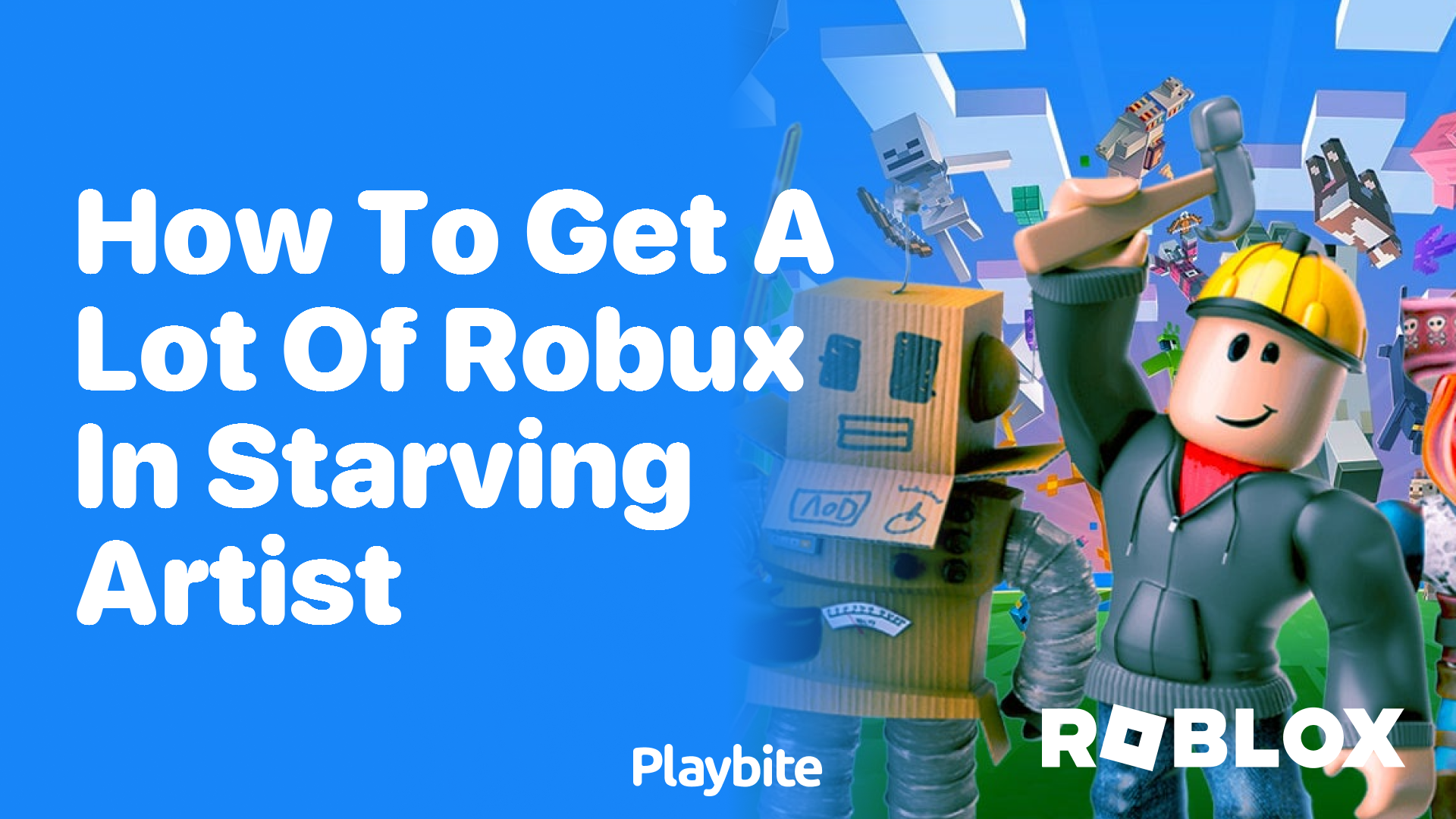 How to Get a Lot of Robux in Starving Artist