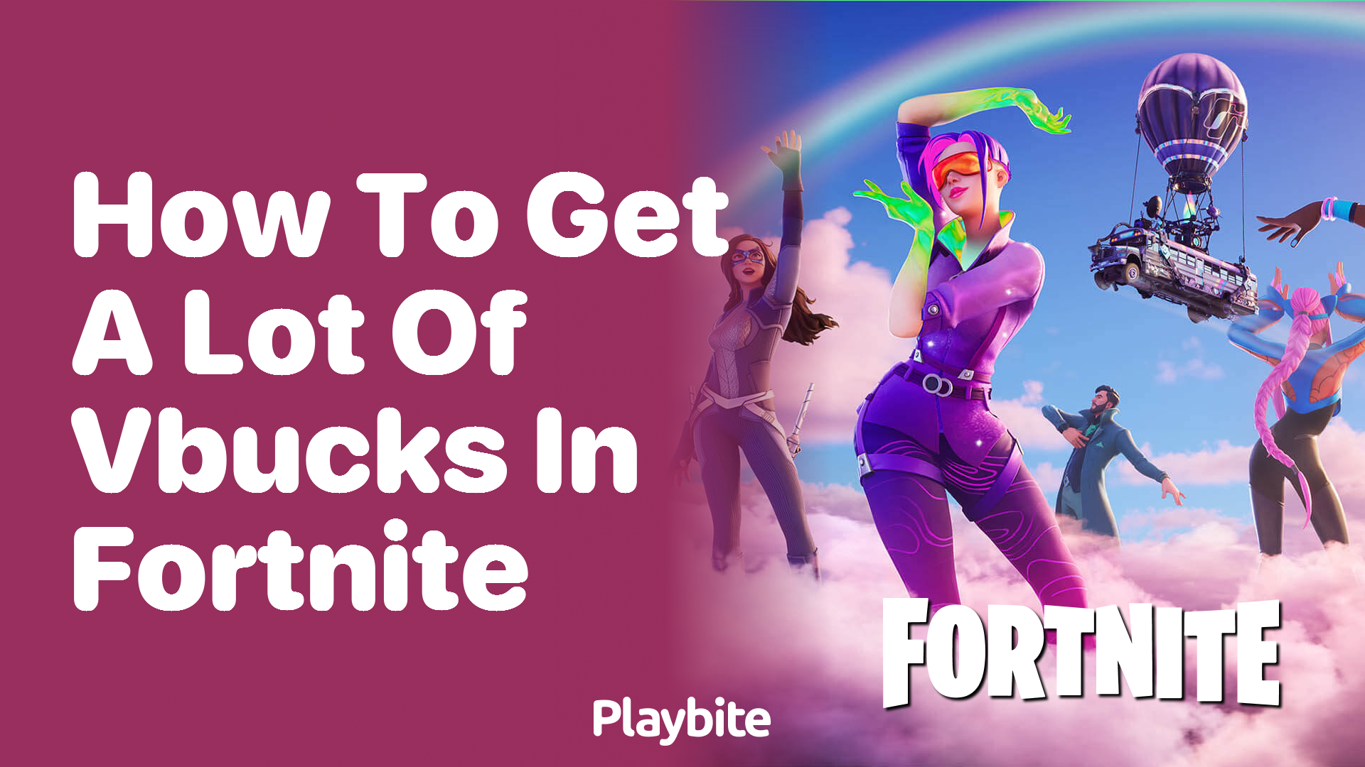 How to Get a Lot of V-Bucks in Fortnite
