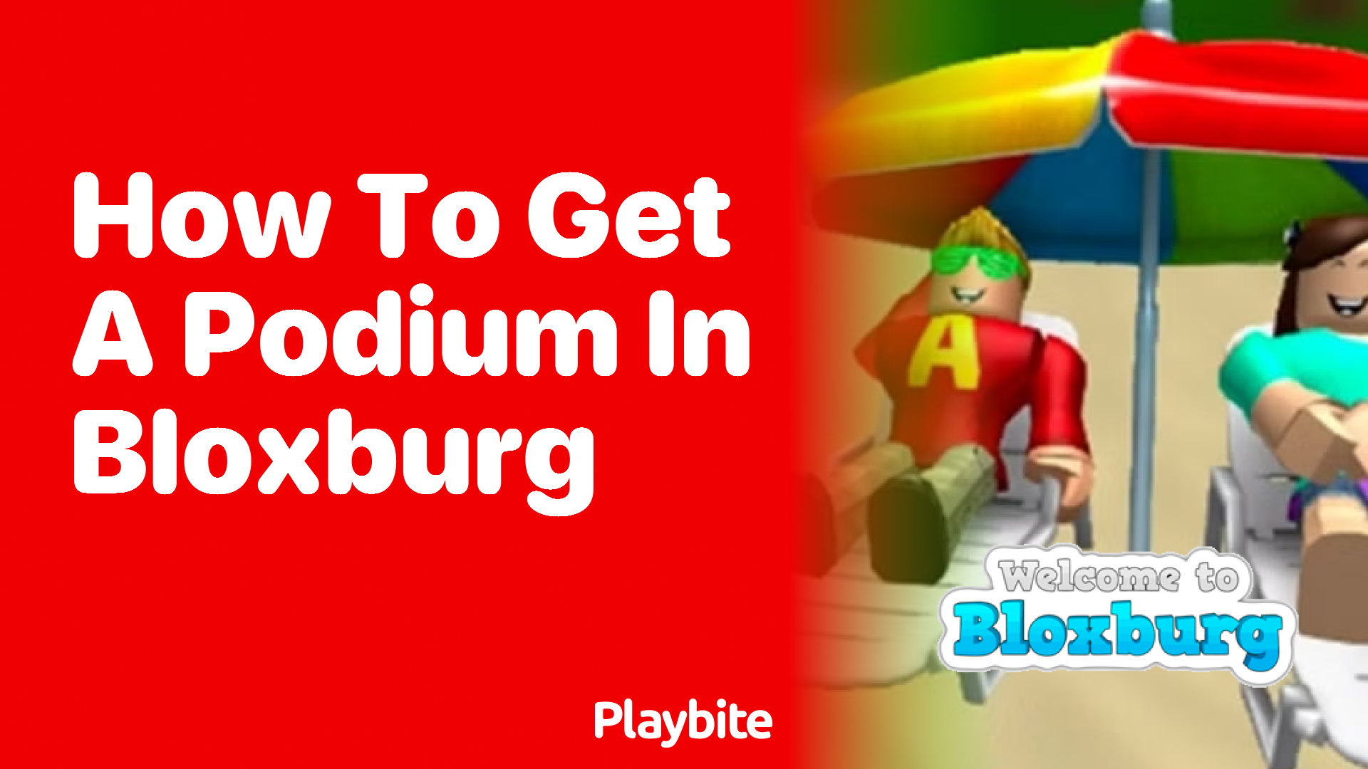How to Get a Podium in Bloxburg