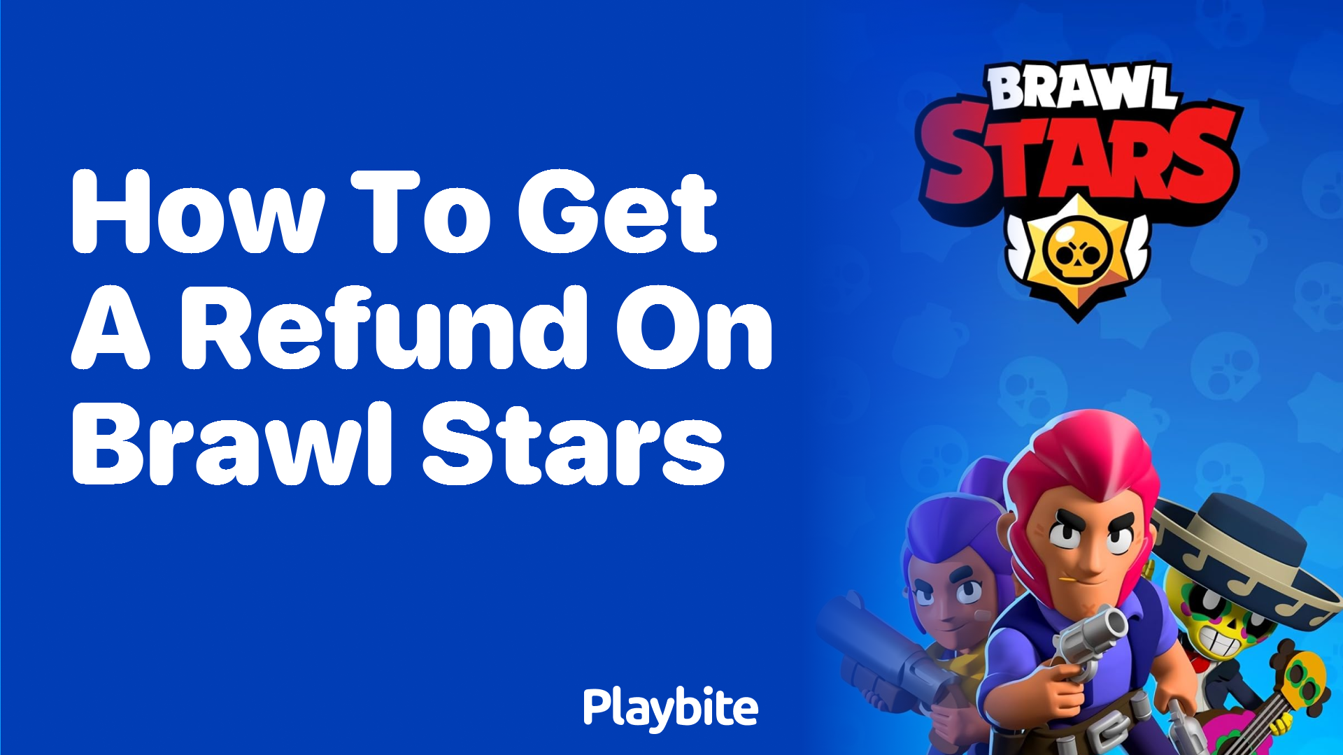 How to Get a Refund on Brawl Stars: A Simple Guide