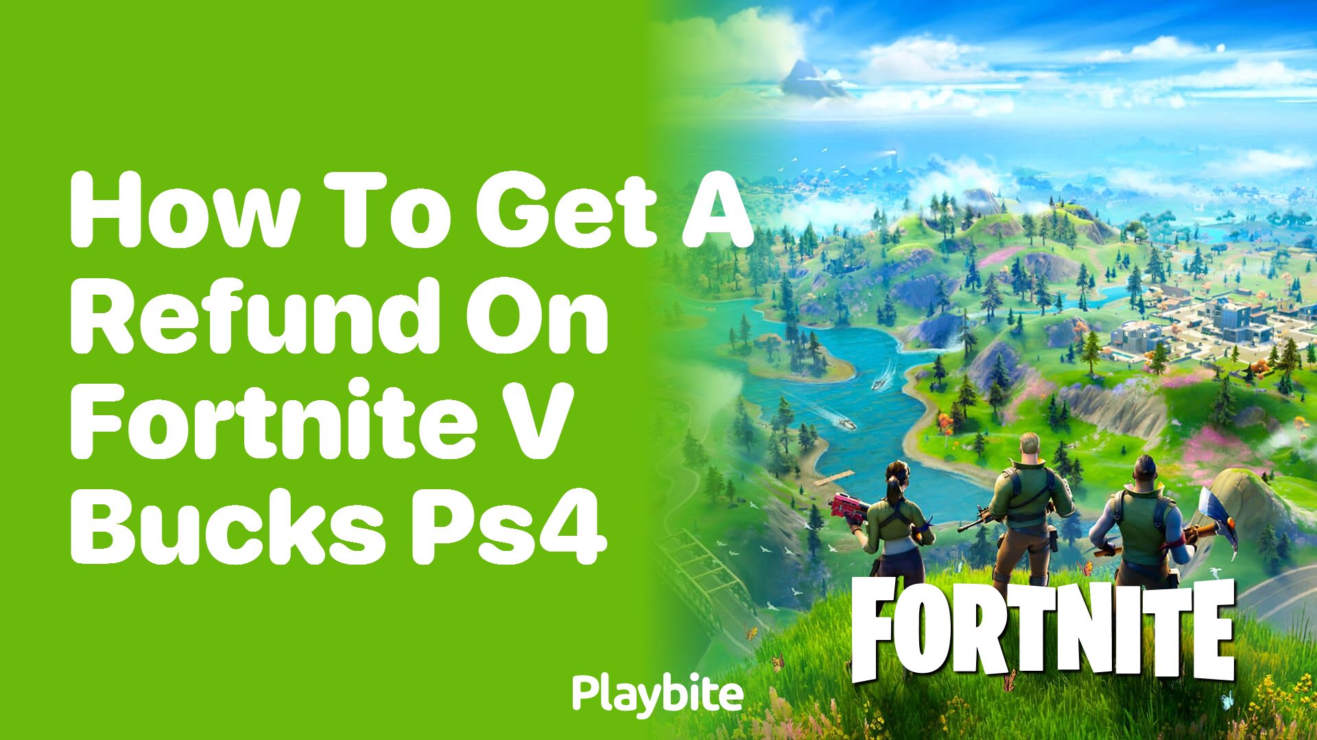 How to Get a Refund on Fortnite V-Bucks on PS4