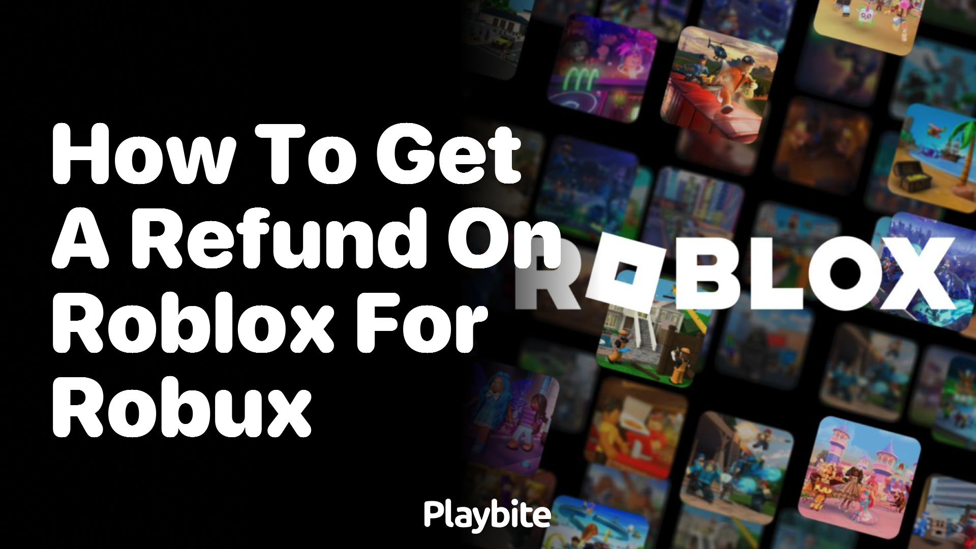 How to Get a Refund on Roblox for Robux