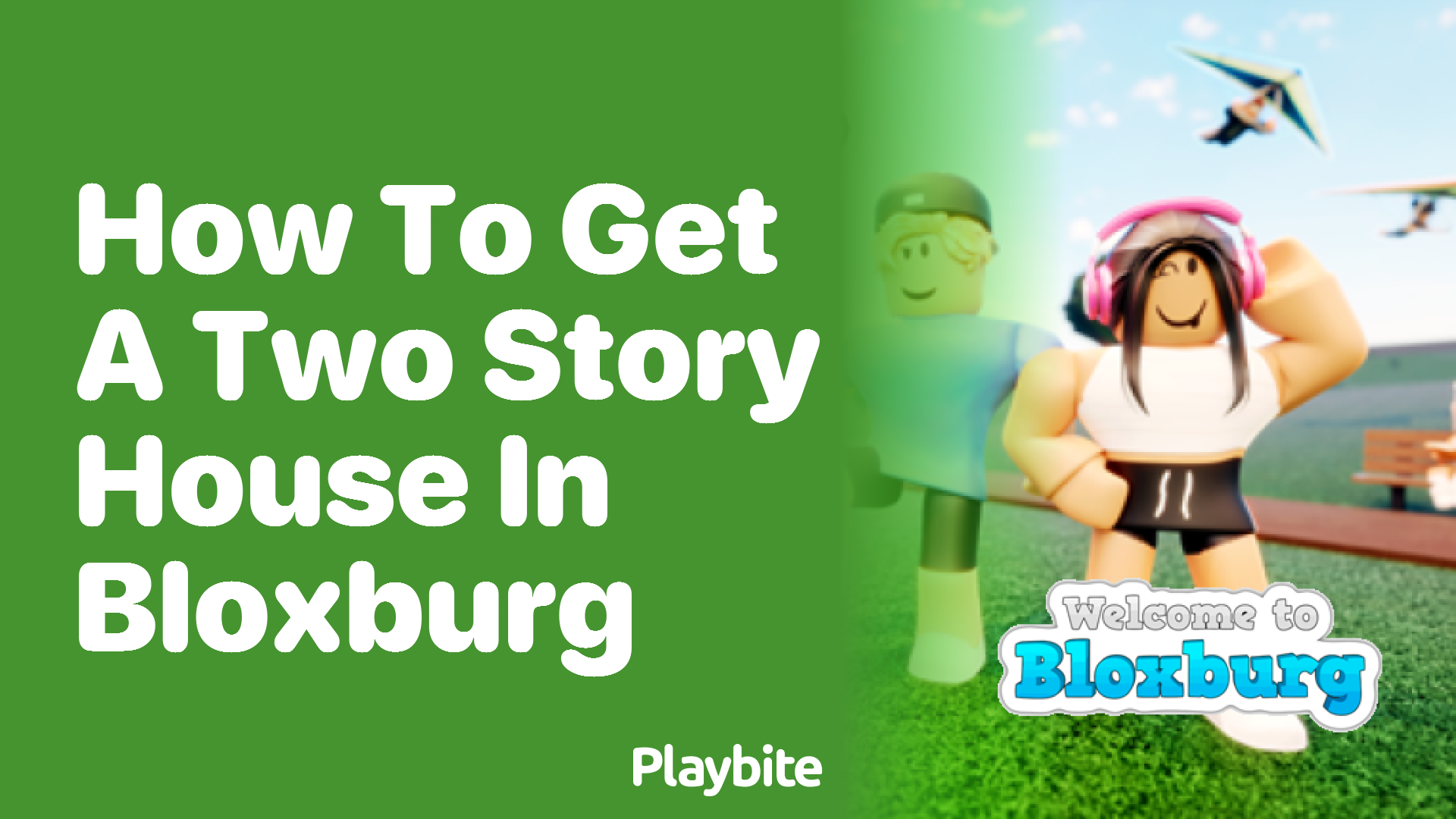 How to Get a Two-Story House in Bloxburg: A Simple Guide