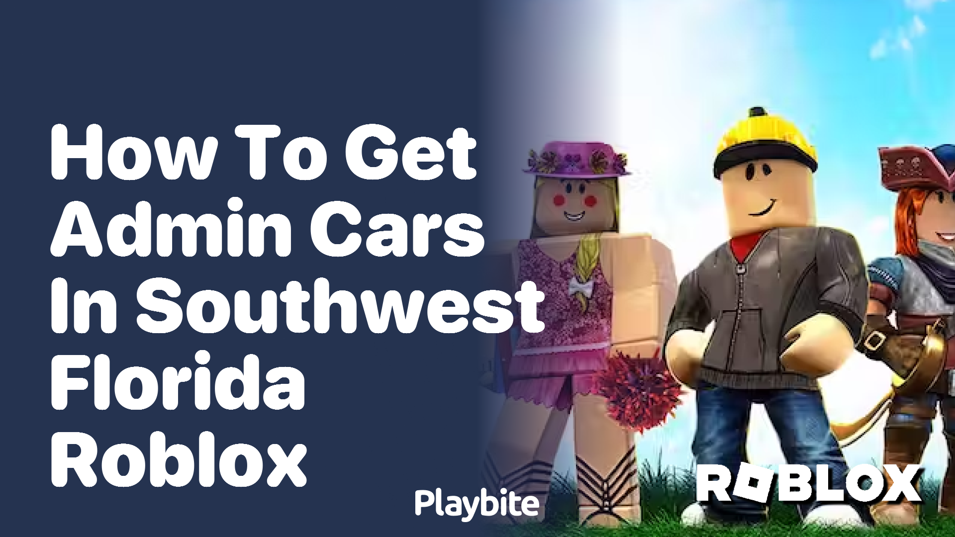 How to Get Admin Cars in Southwest Florida Roblox