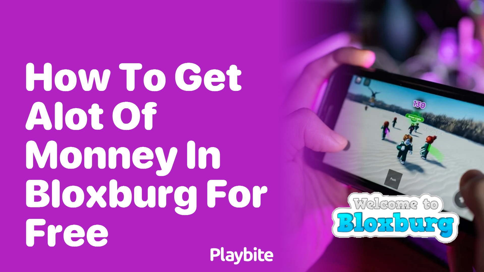 How to get a lot of money in Bloxburg for free