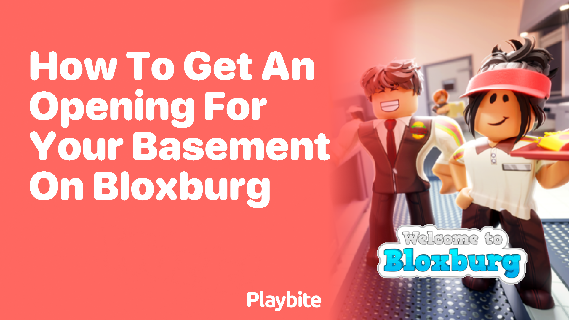 How to Create an Opening for Your Basement in Bloxburg
