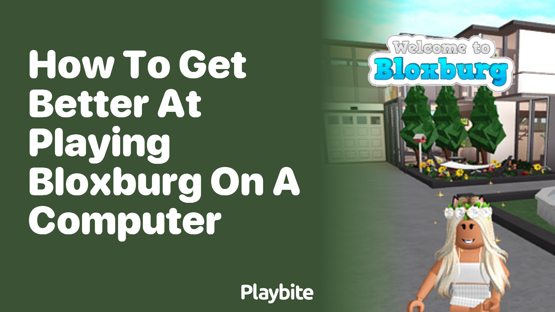 How to Get Better at Playing Bloxburg on a Computer