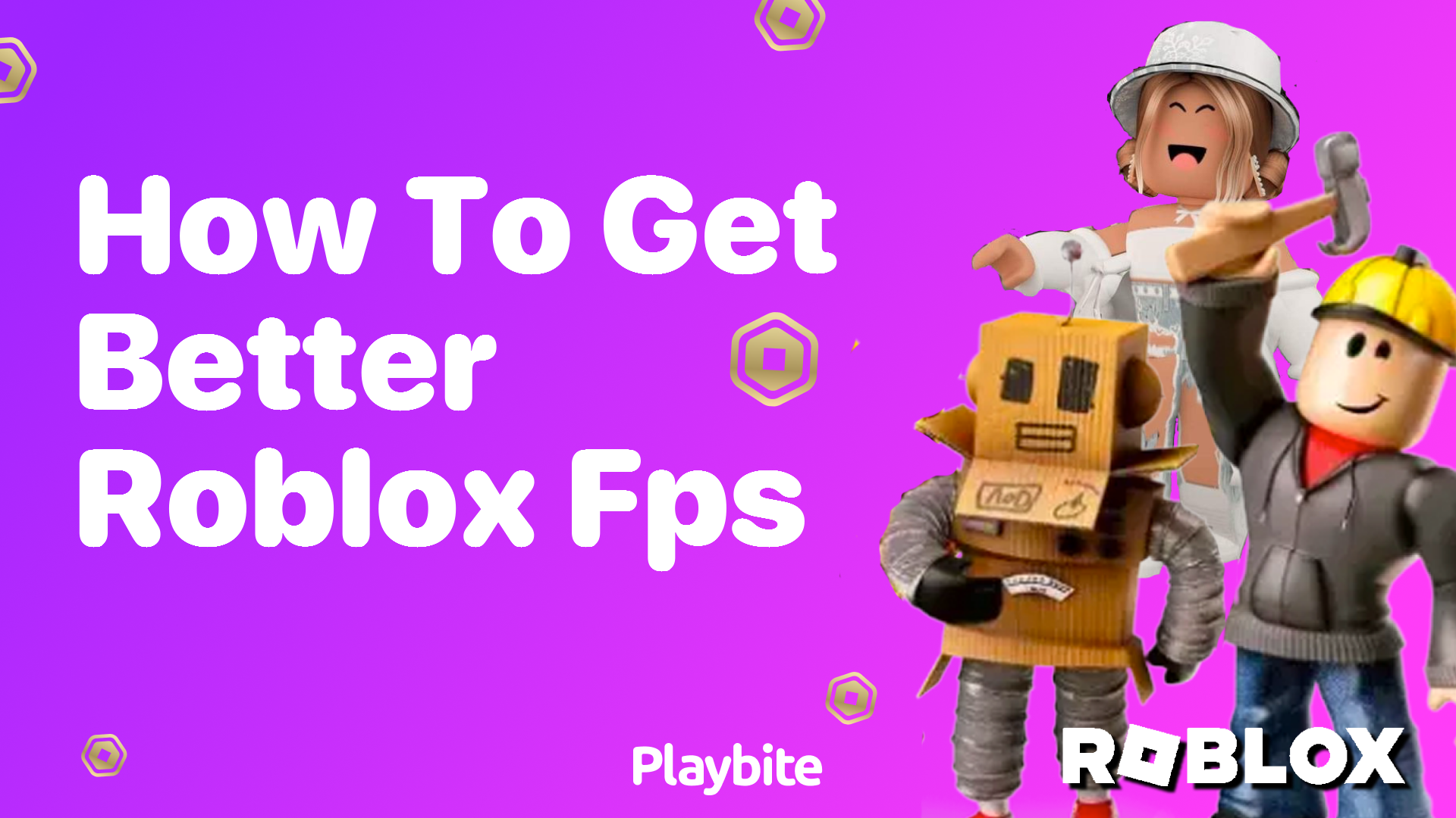 How to Get Better Roblox FPS for a Smoother Gaming Experience