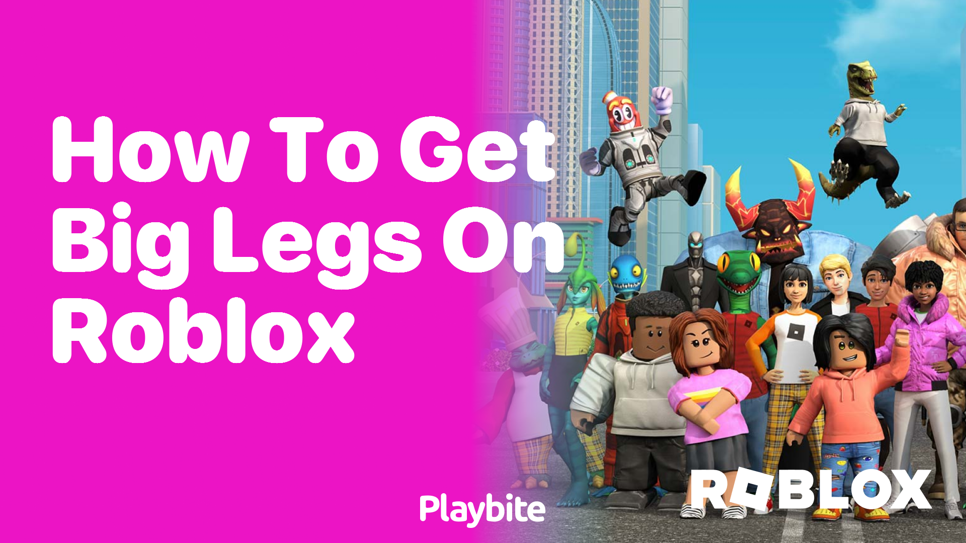How to Get Big Legs on Roblox: A Fun Guide!