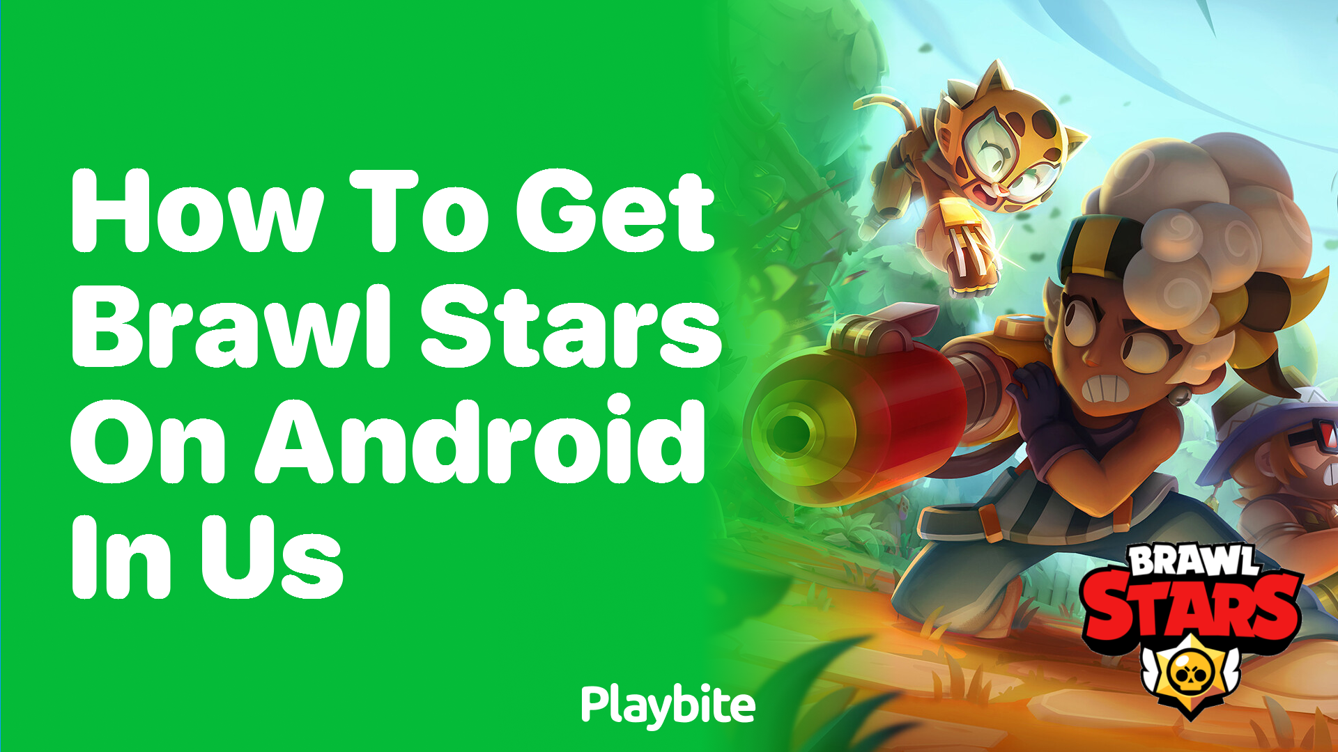 How to Get Brawl Stars on Android in the US