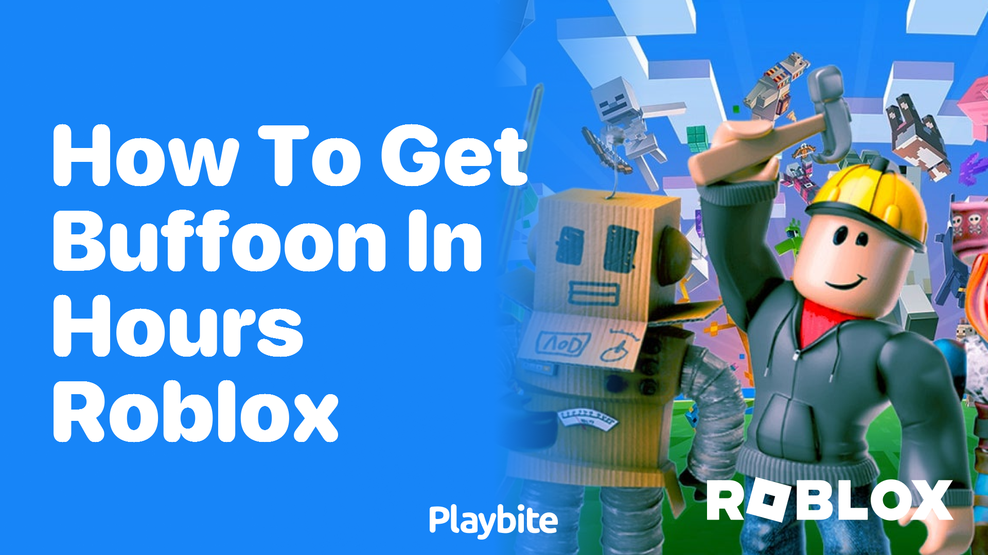 How to Get Buffoon in Hours on Roblox