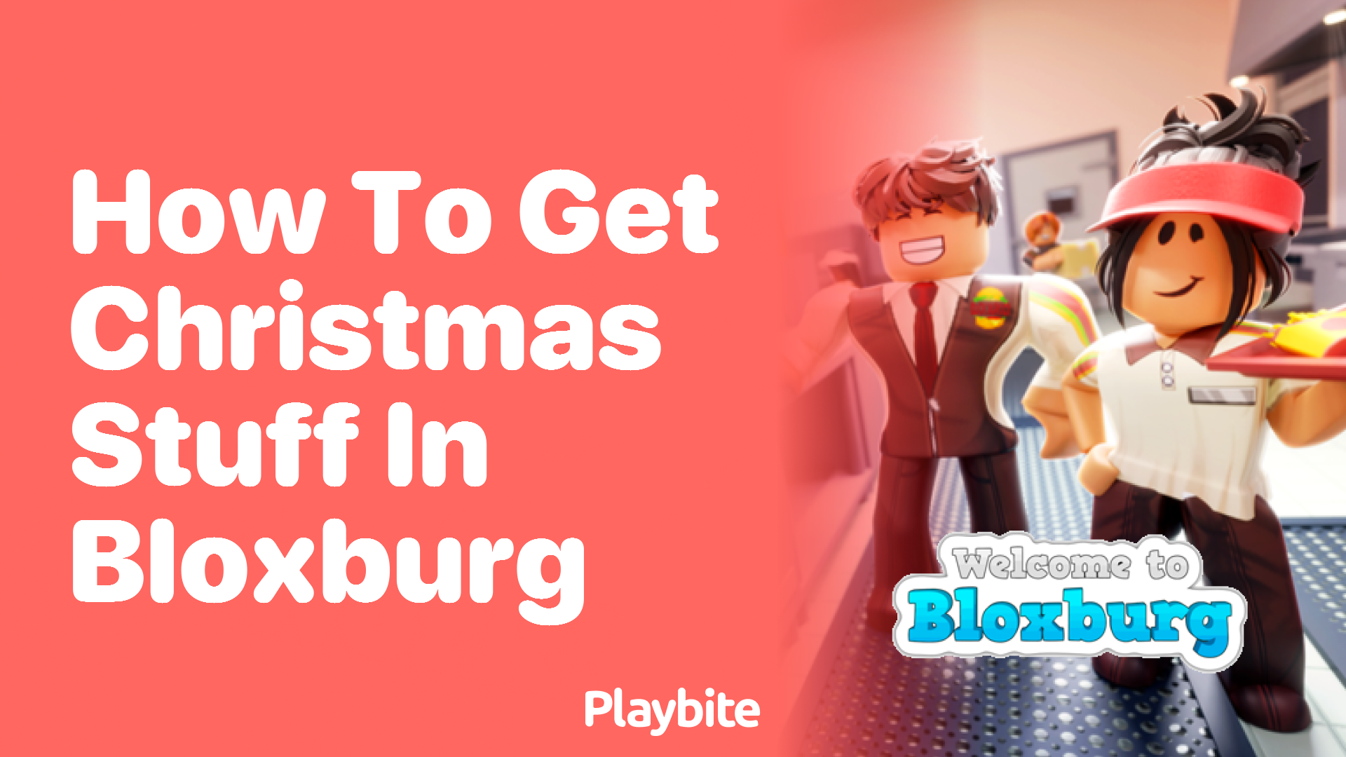 How to Get Christmas Stuff in Bloxburg: A Fun Guide