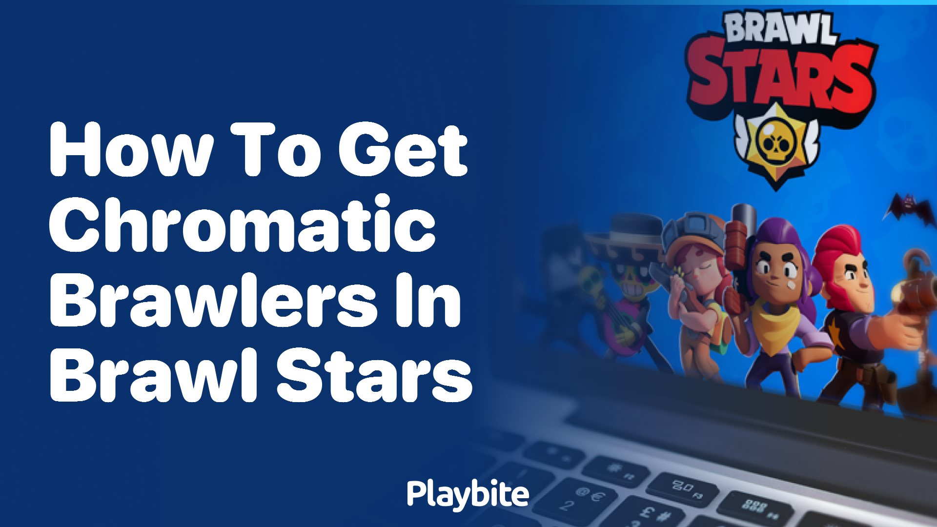 How to Get Chromatic Brawlers in Brawl Stars