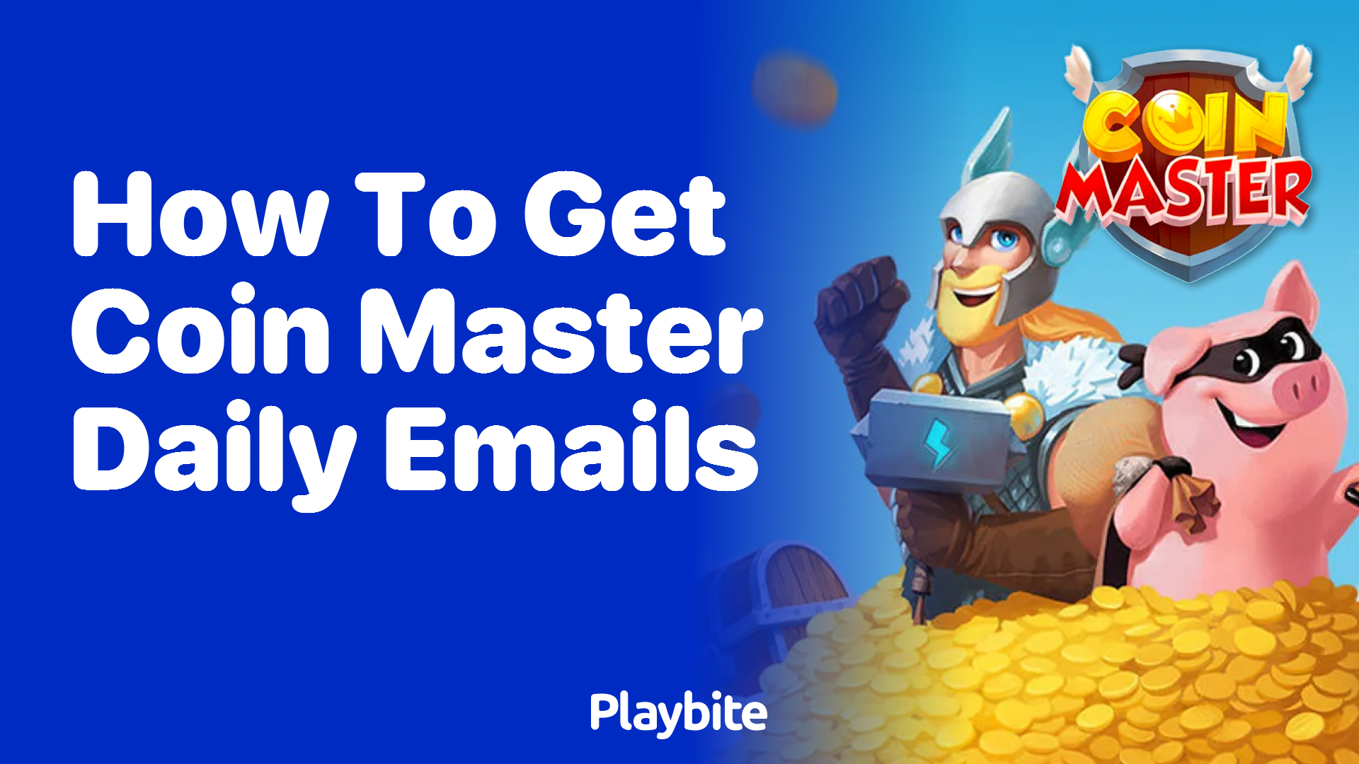 How to Get Coin Master Daily Emails