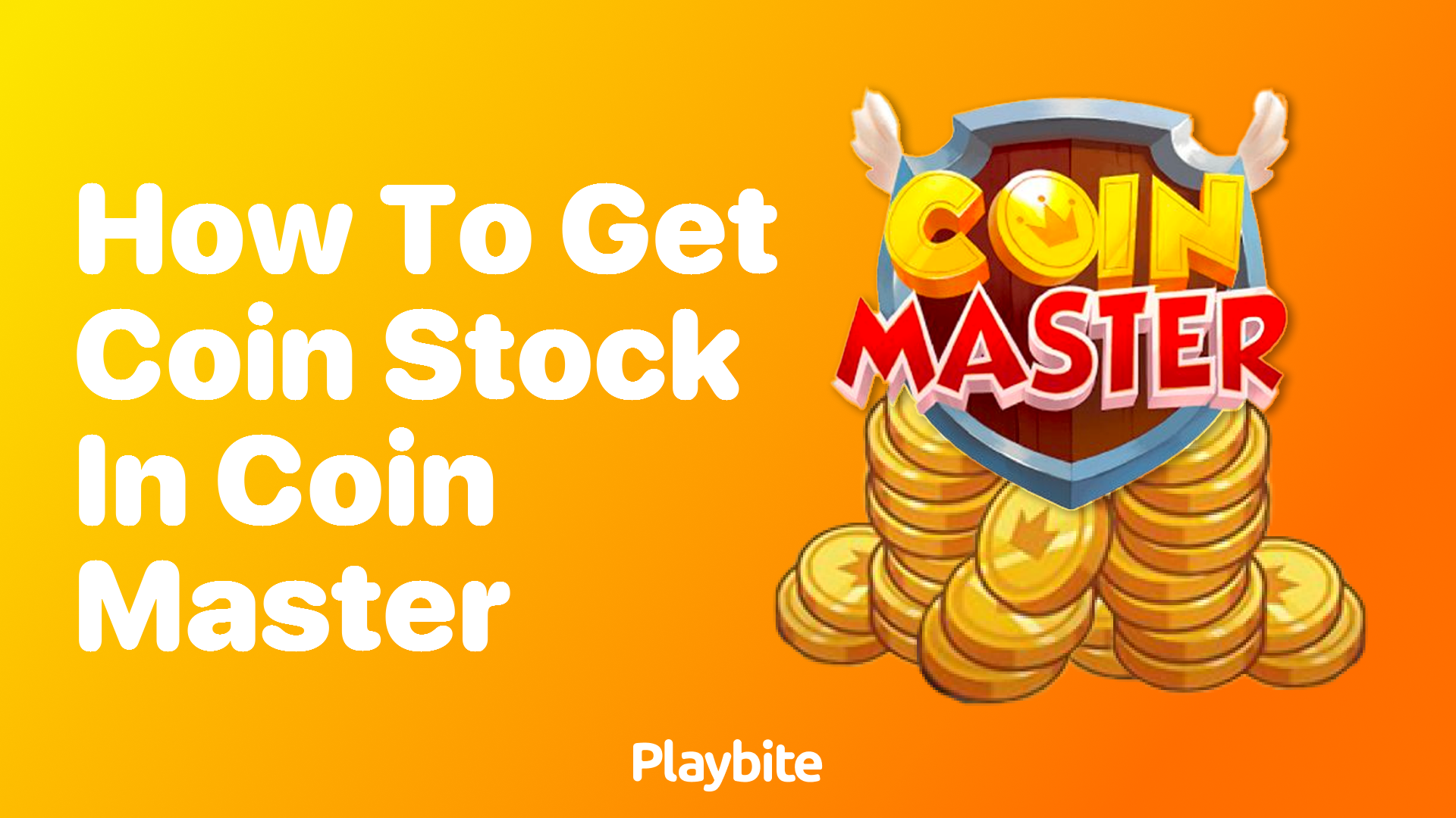 How to Get Coin Stock in Coin Master