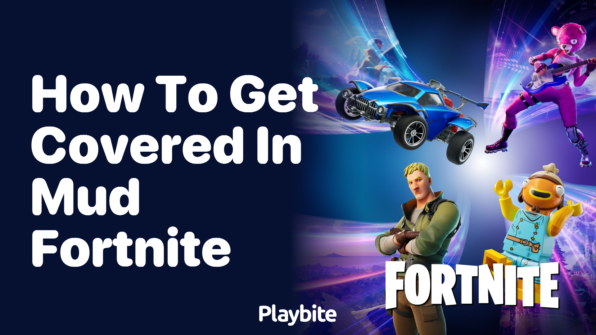 How to Get Covered in Mud in Fortnite