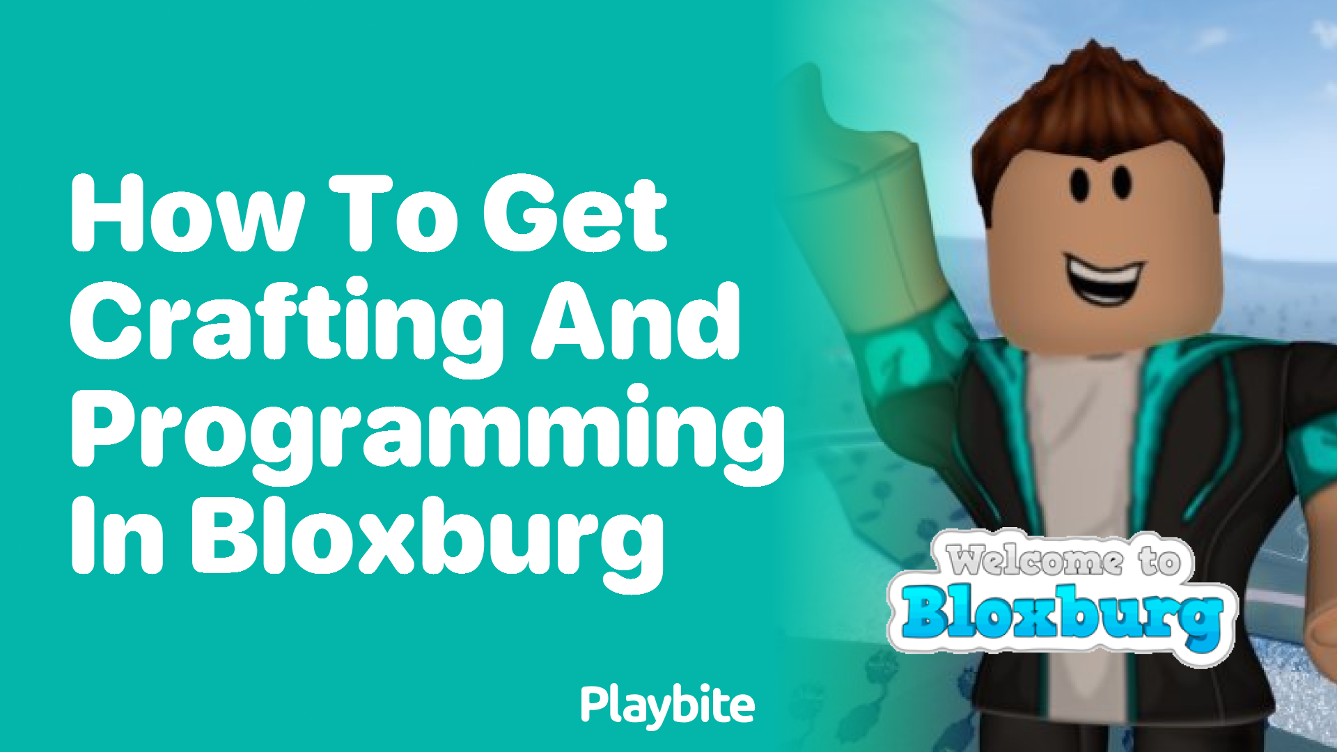 How to Get Crafting and Programming in Bloxburg