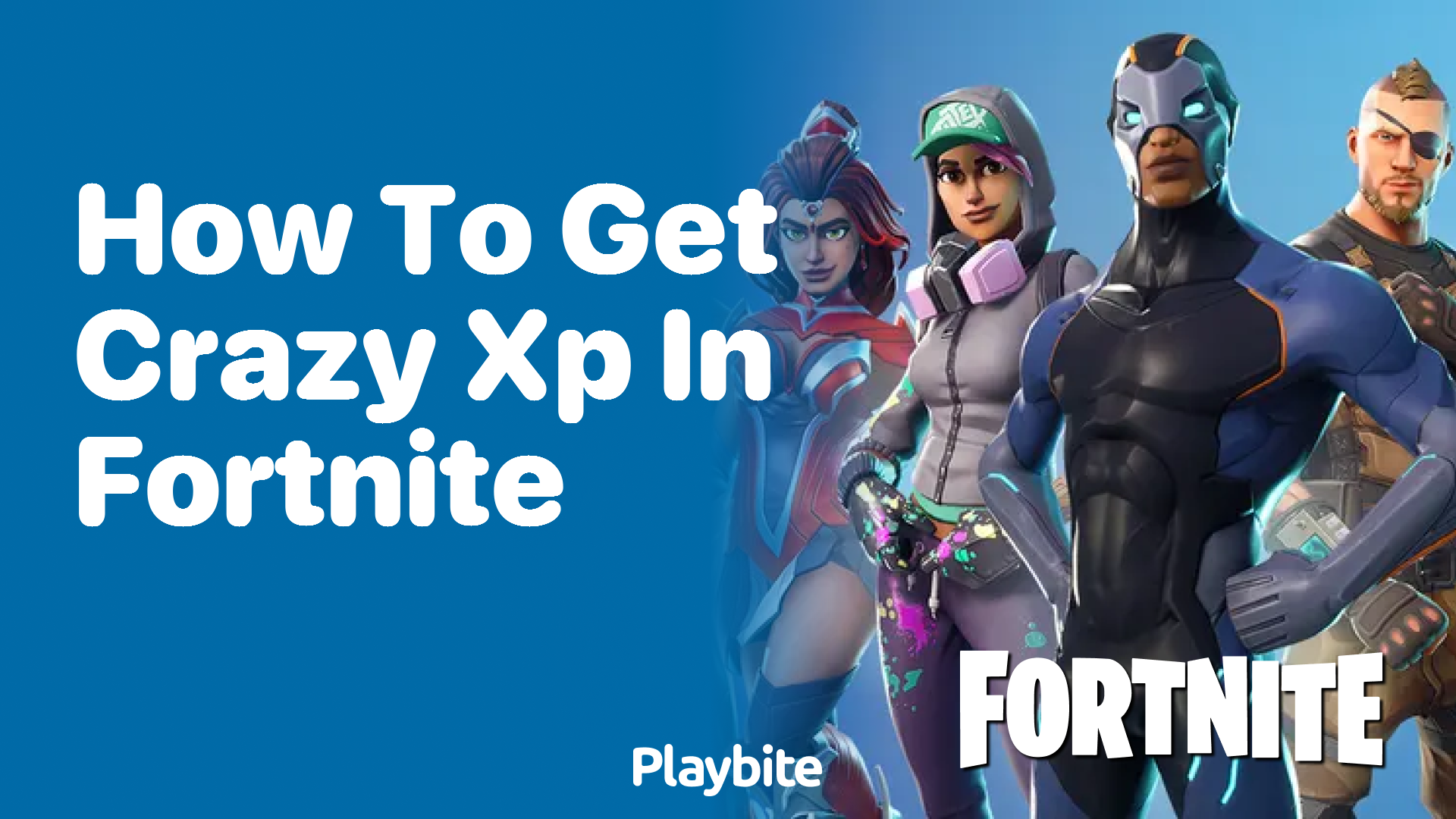 How to Get Crazy XP in Fortnite: Level Up Fast!