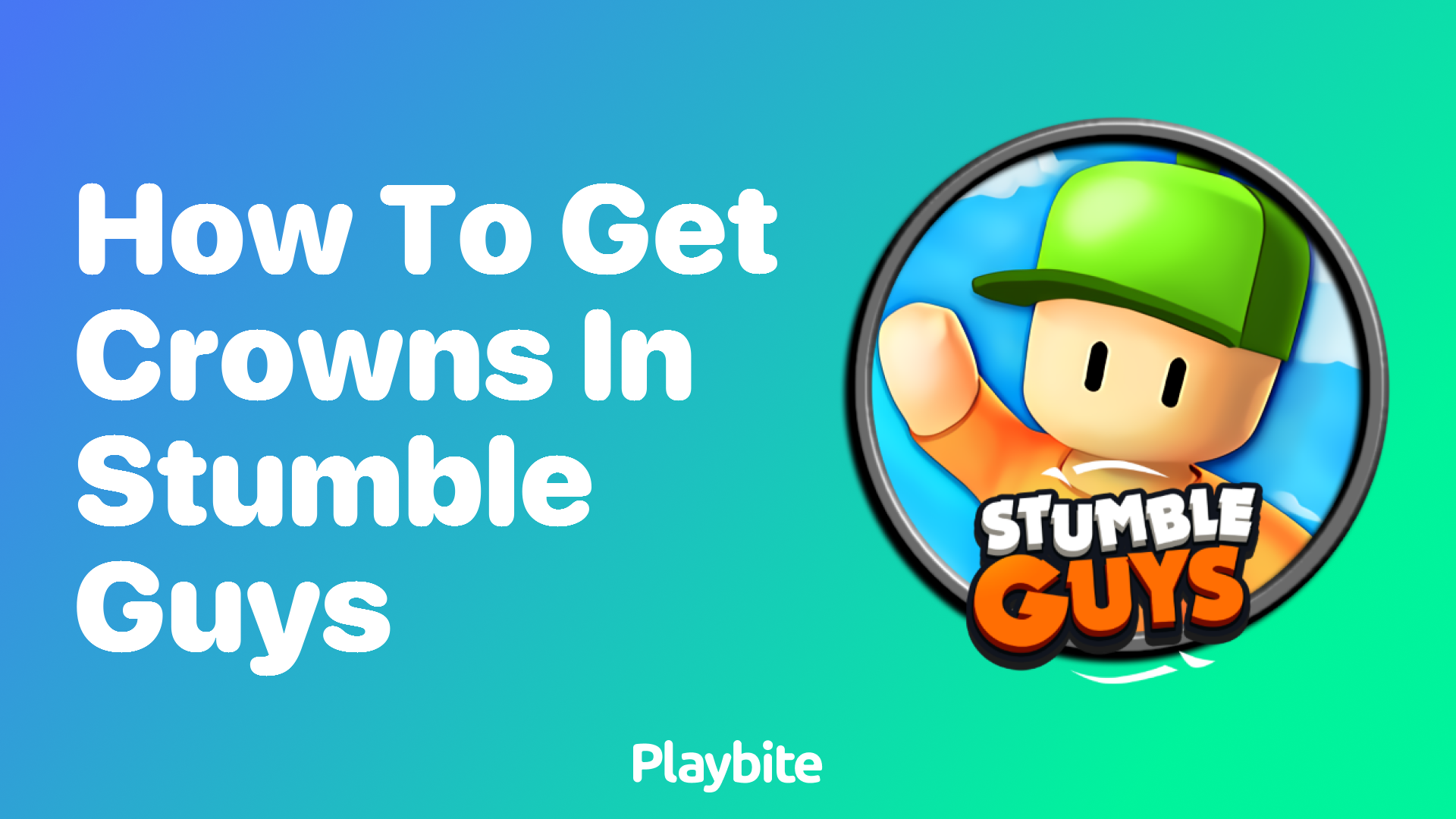 How to Get Crowns in Stumble Guys