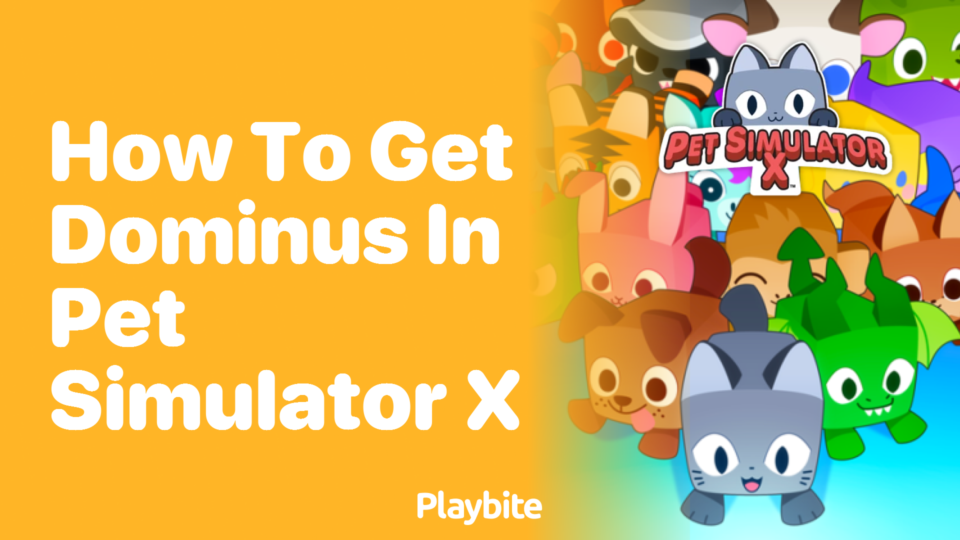 How to Get Dominus in Pet Simulator X: Your Ultimate Guide