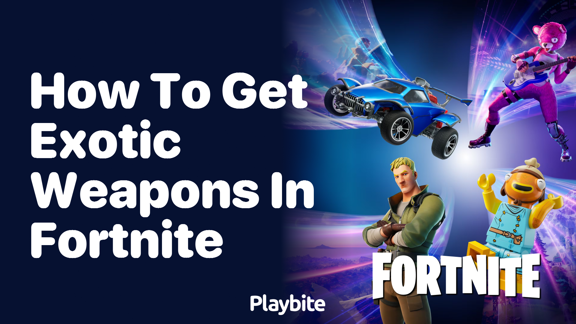 How to Get Exotic Weapons in Fortnite: A Simple Guide