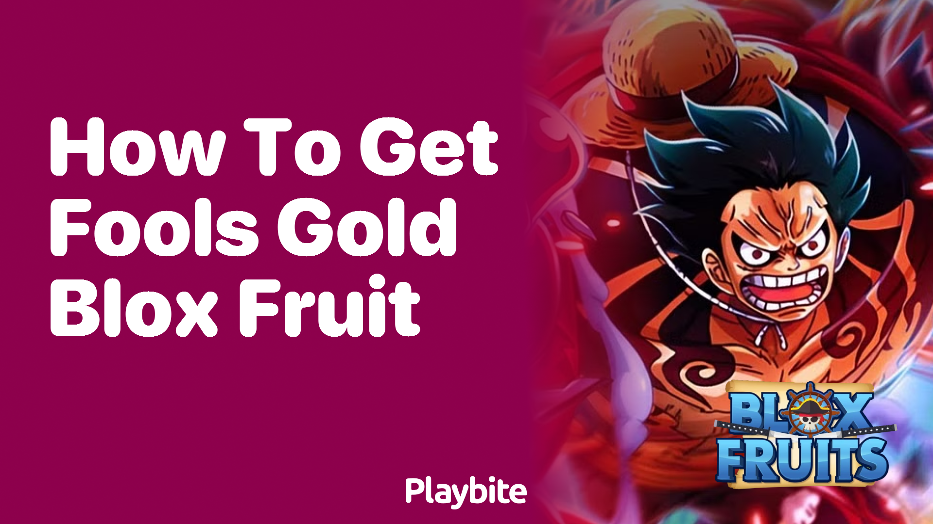 How to Get Fools Gold Blox Fruit