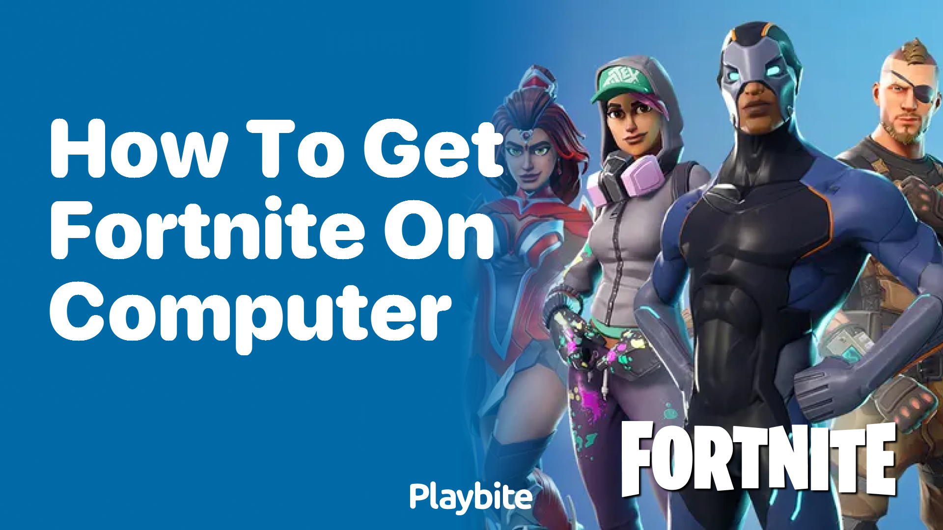 How to Get Fortnite on Your Computer: A Quick Guide