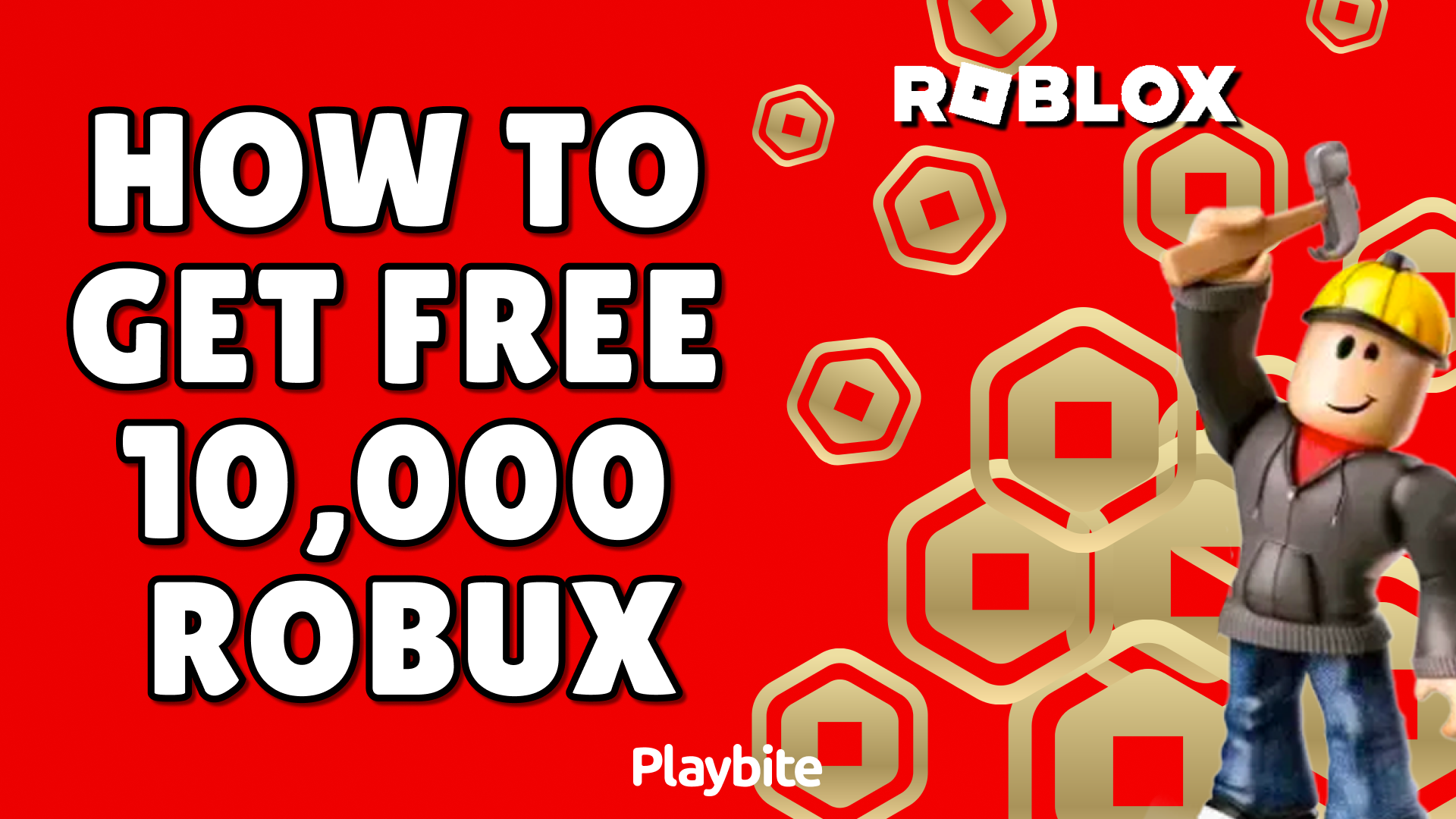 How to Get Free 10,000 Robux: Tips and Tricks