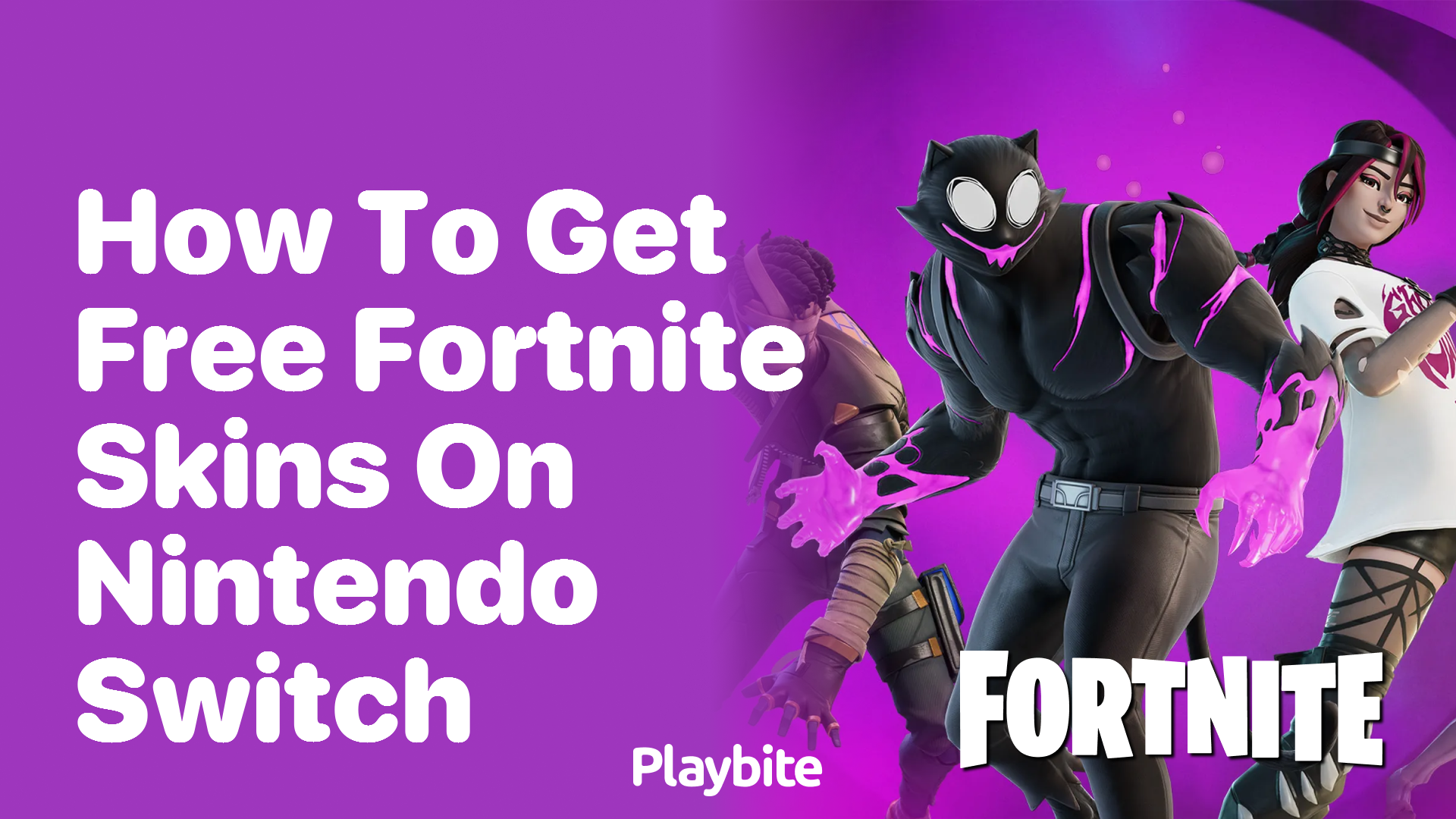 How to Get Free Fortnite Skins on Nintendo Switch