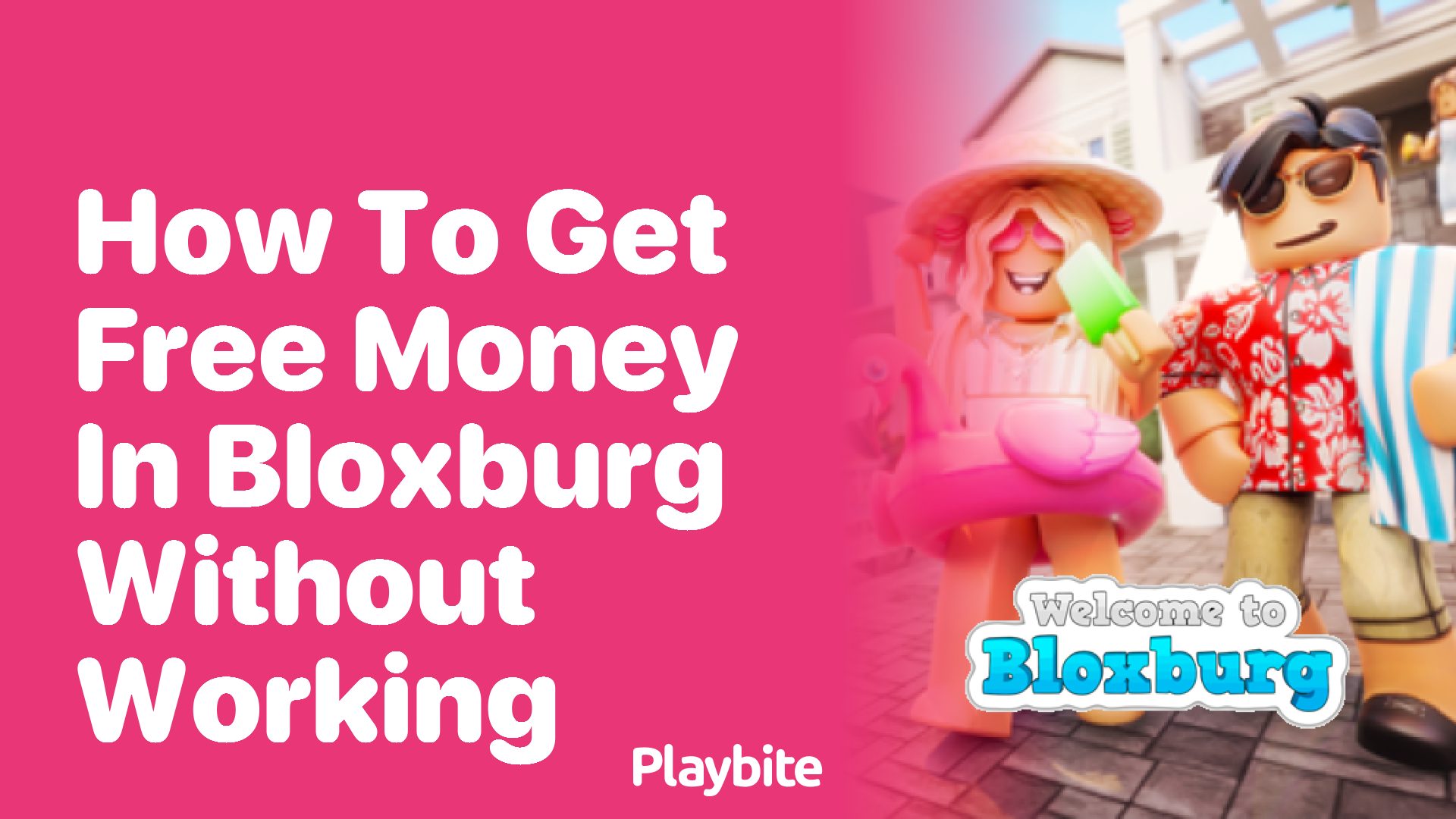 How to Get Free Money in Bloxburg Without Working