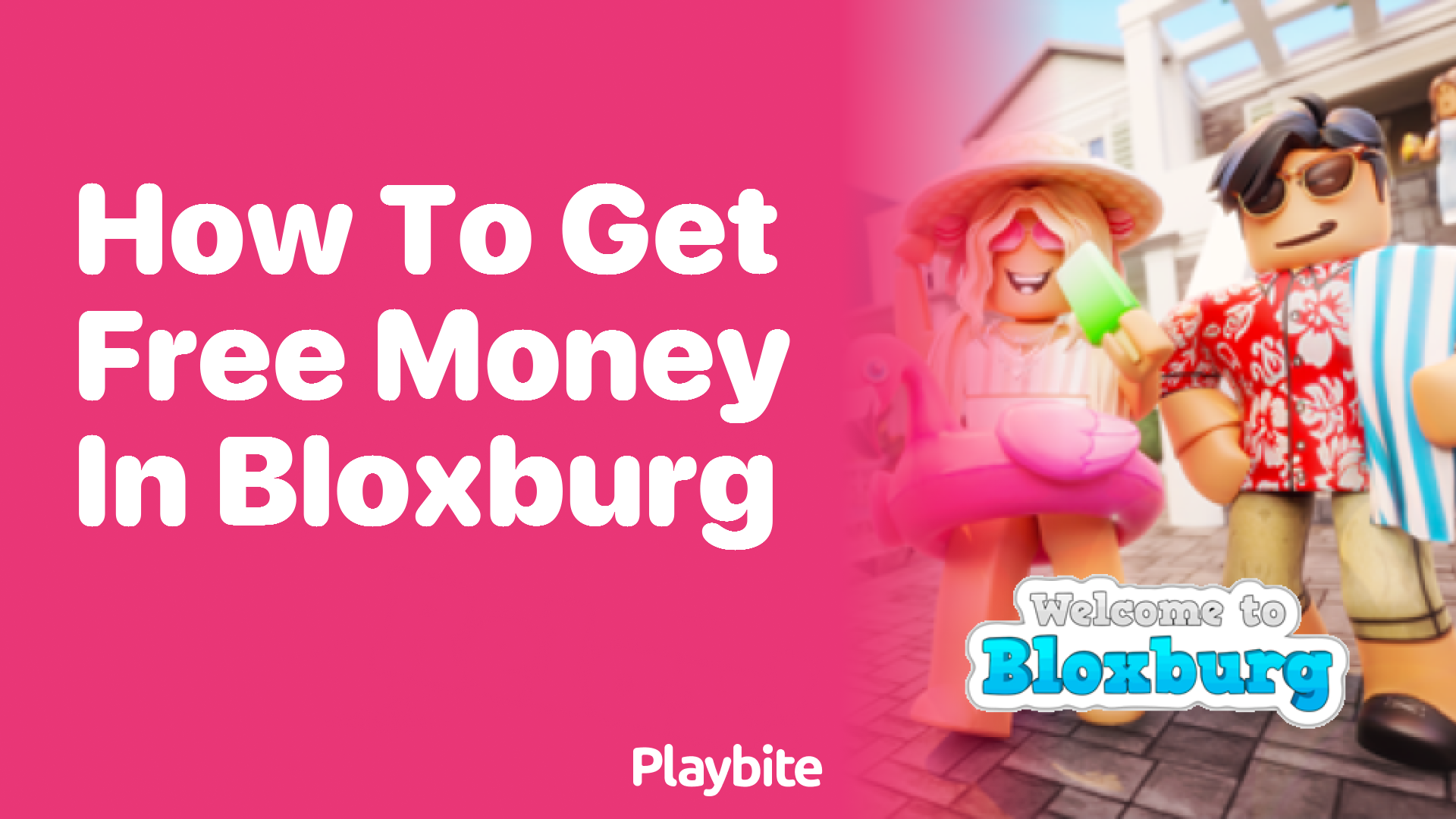 How to Get Free Money in Bloxburg: Tips and Tricks