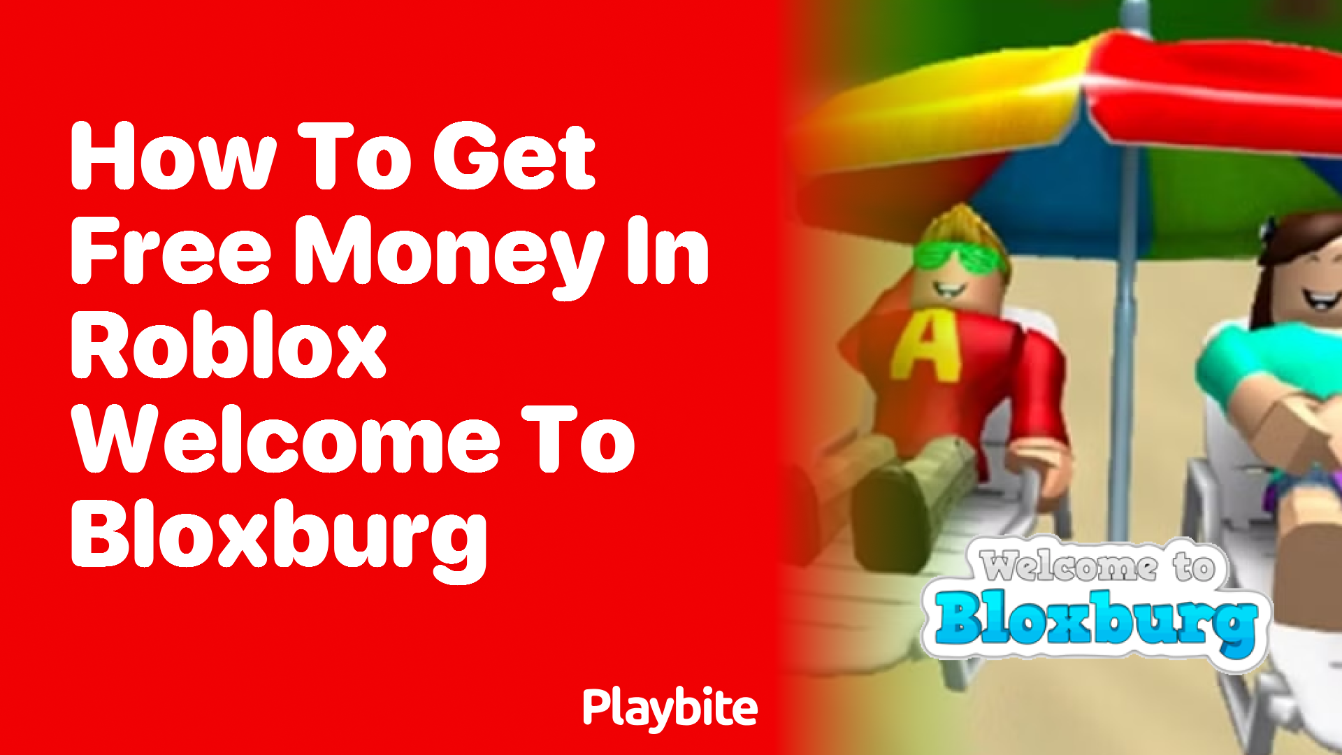 How to Get Free Money in Roblox Welcome to Bloxburg