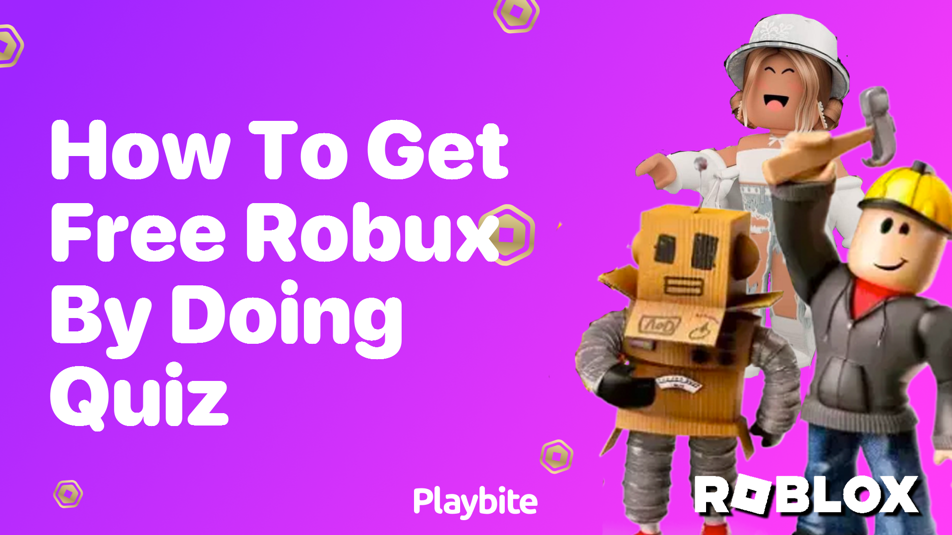 How to Get Free Robux by Doing Quizzes?