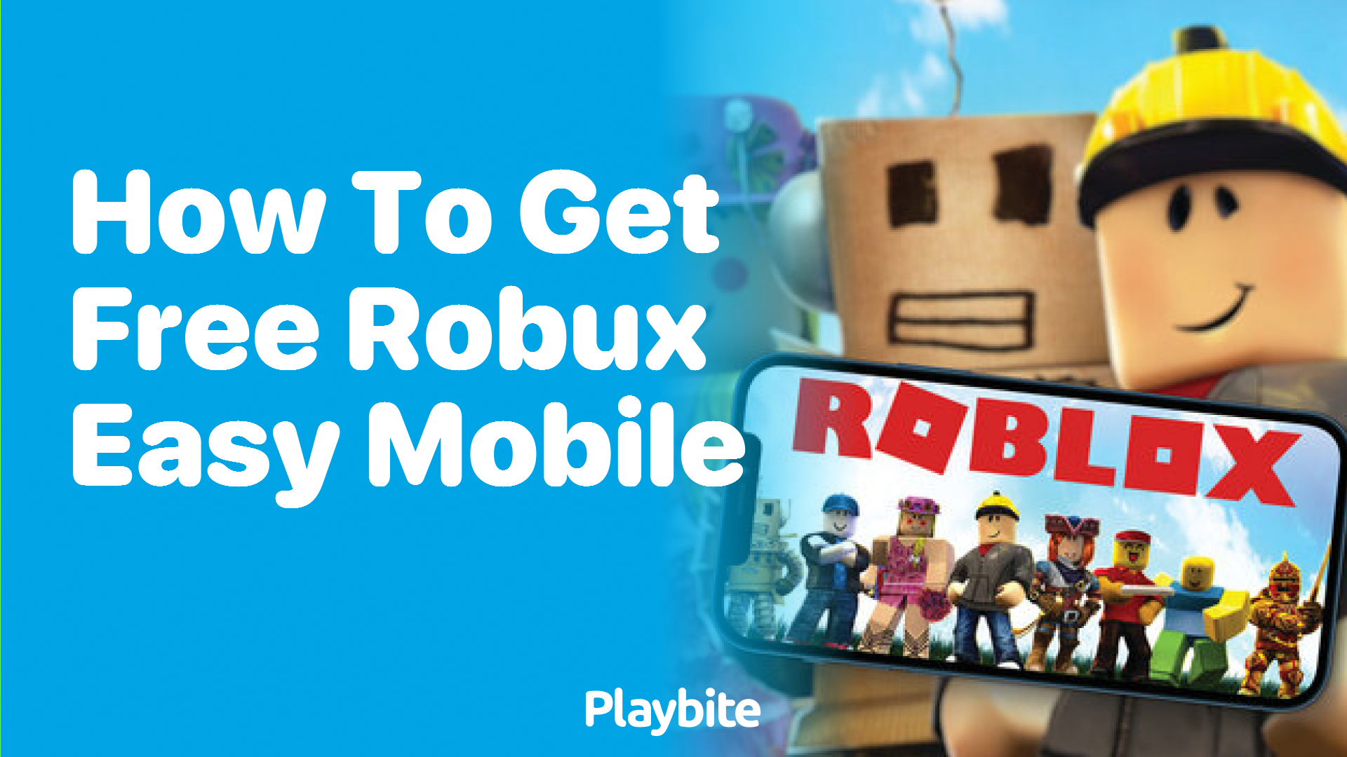 How to Get Free Robux Easily on Mobile